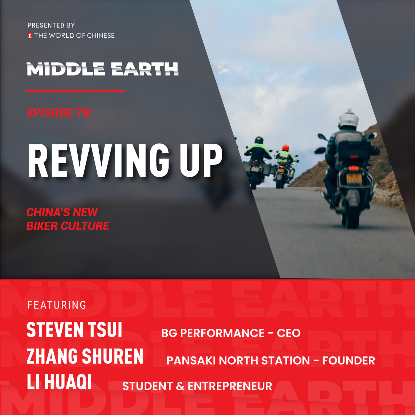 #78 Revving Up China’s New Biker Culture