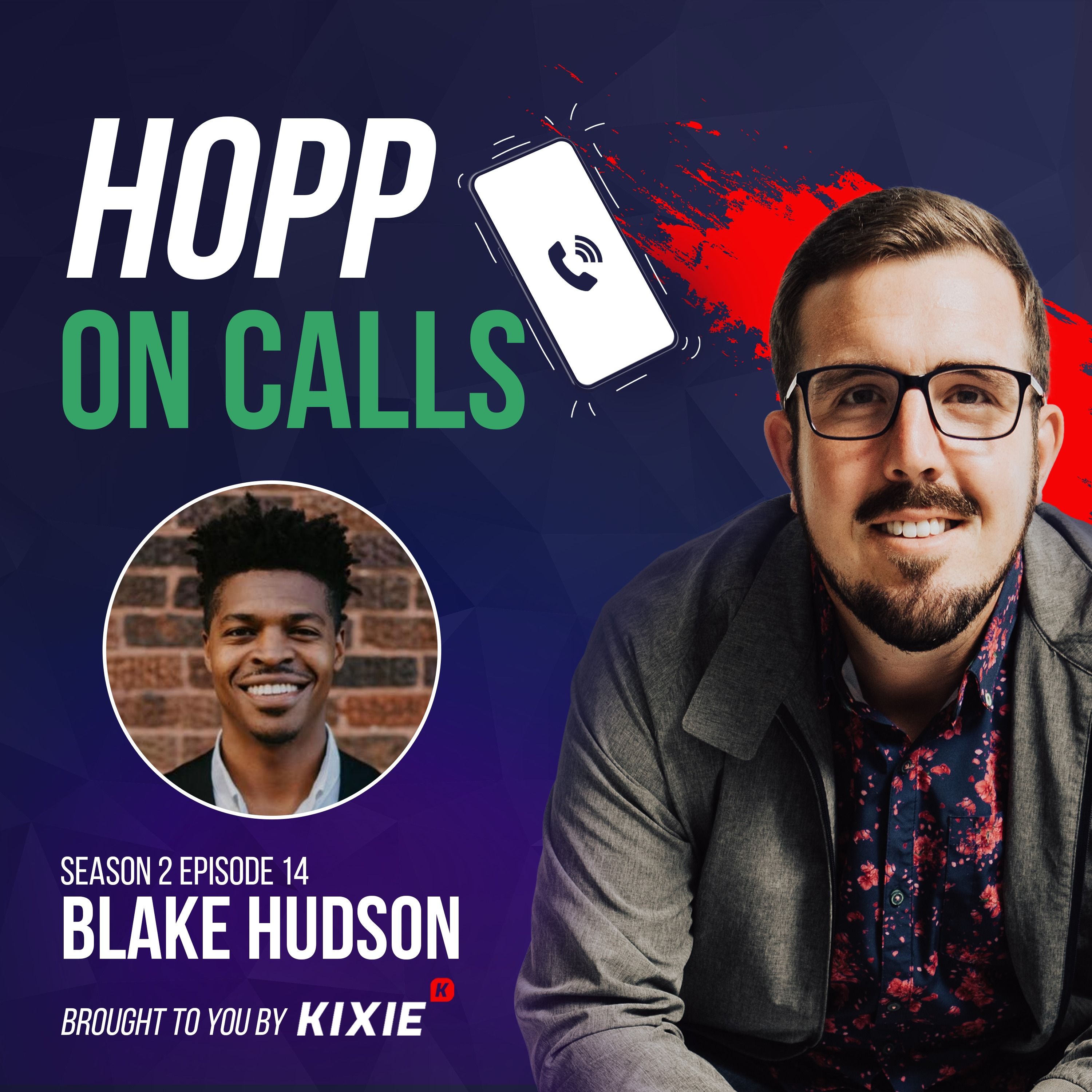 S2 Ep14: How to Get Past Gatekeepers with Blake Hudson