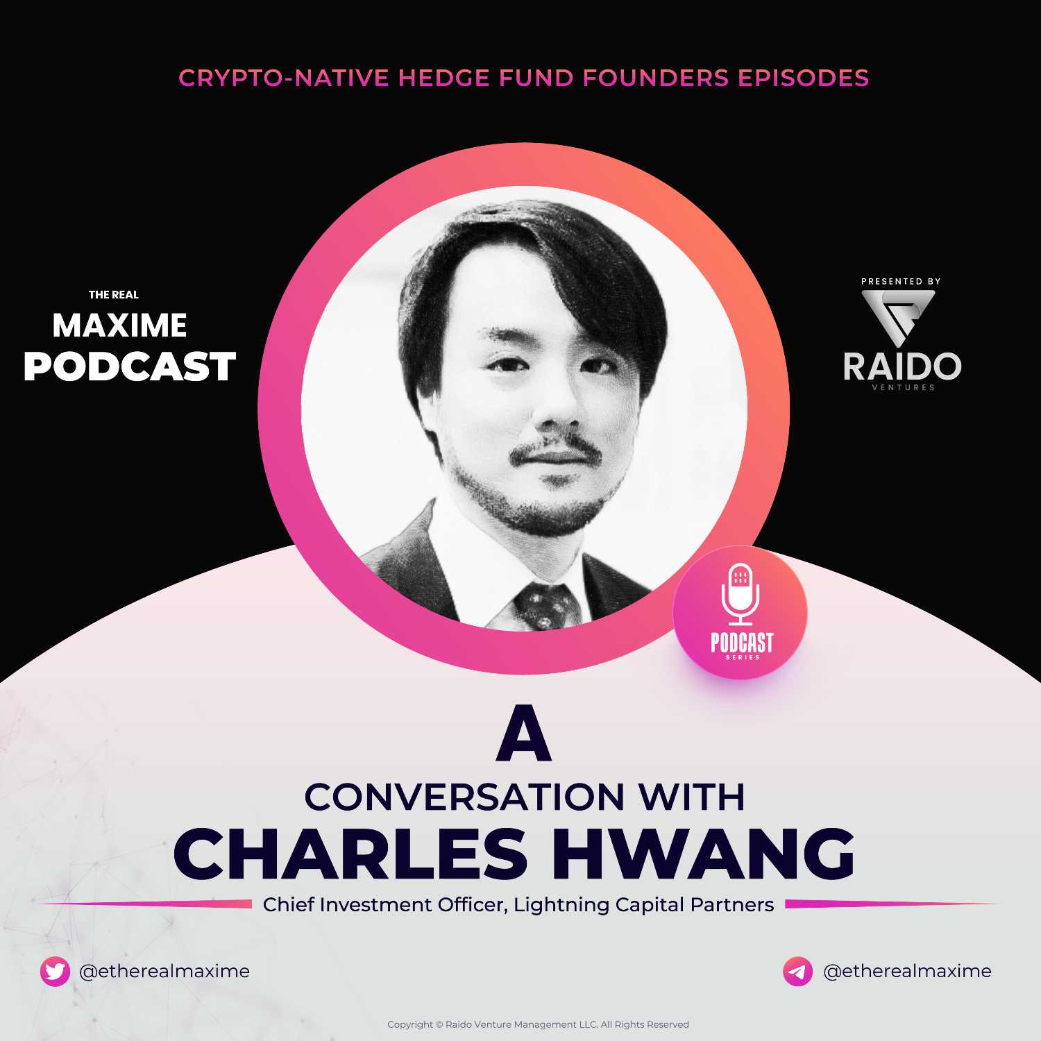 The Promise - Charles Hwang, Lightning Capital