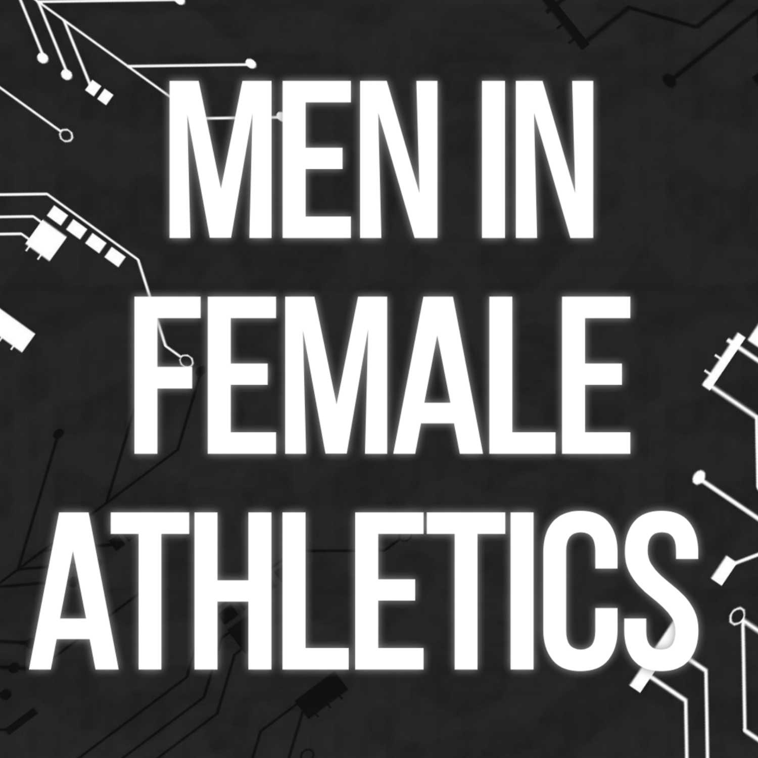 Males in Female athletics: The unfair advantage