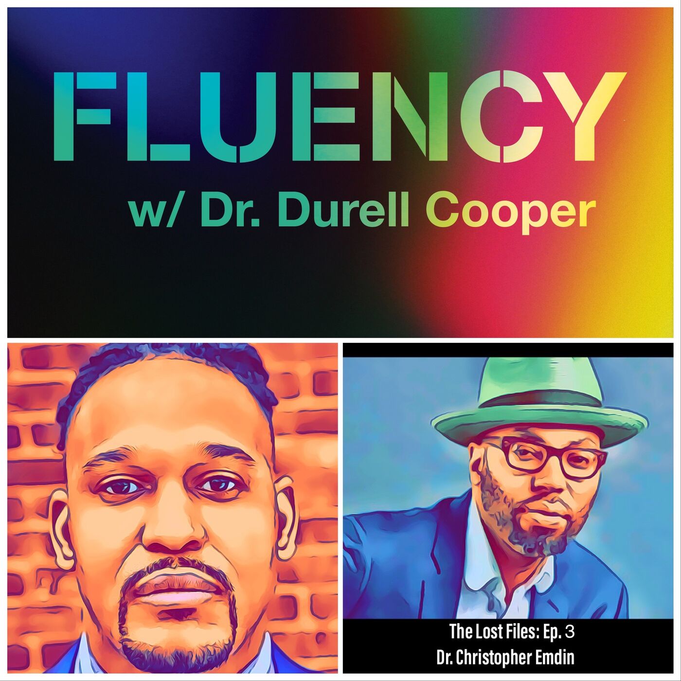 ⁣Fluency: The Lost Files, Ep. 3 w/ Dr. Christoper Emdin