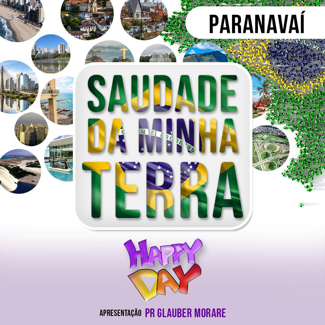 SAUDADES DA MINHA TERRA PARANAVAÍ – PR