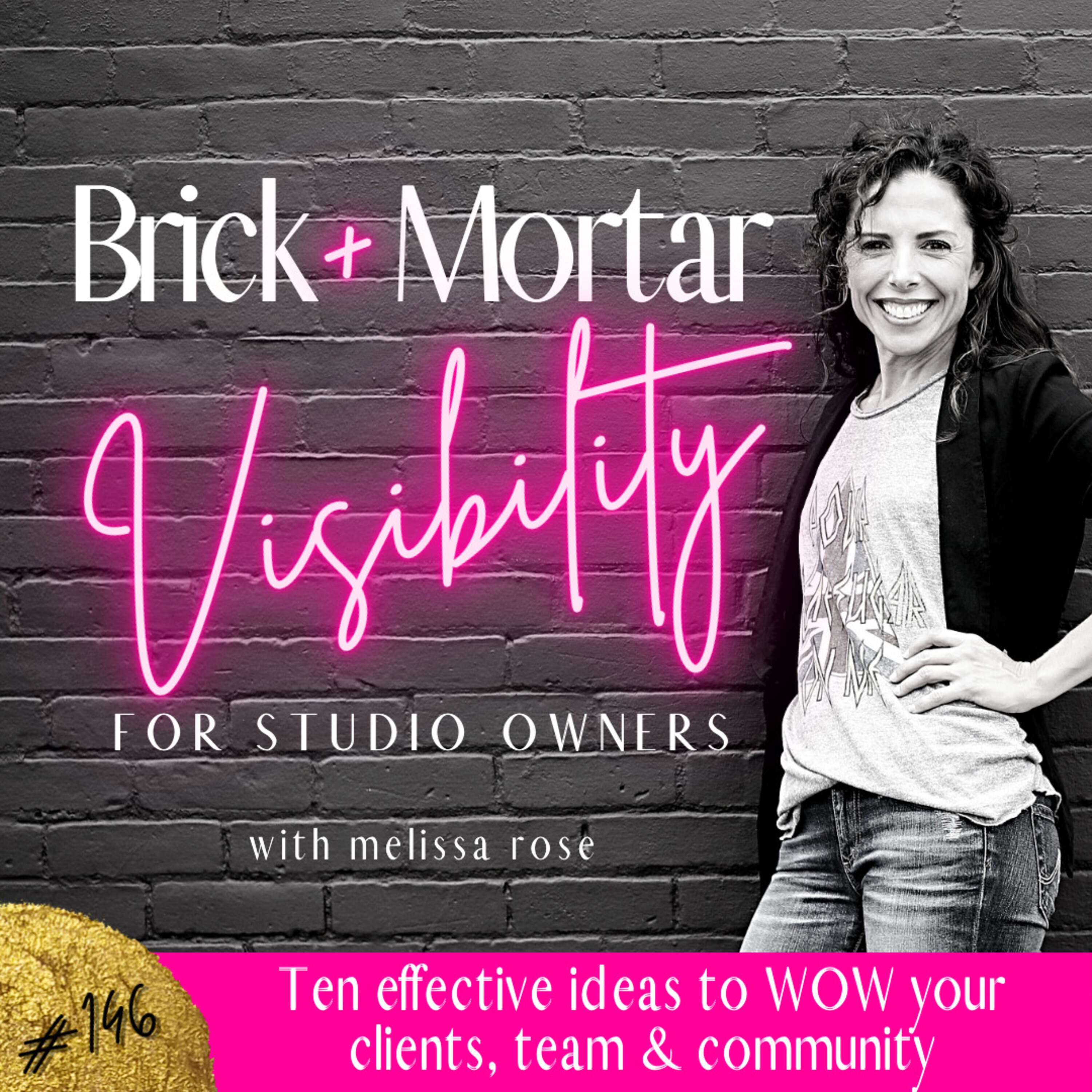 Ten effective ideas to WOW your clients, team & community