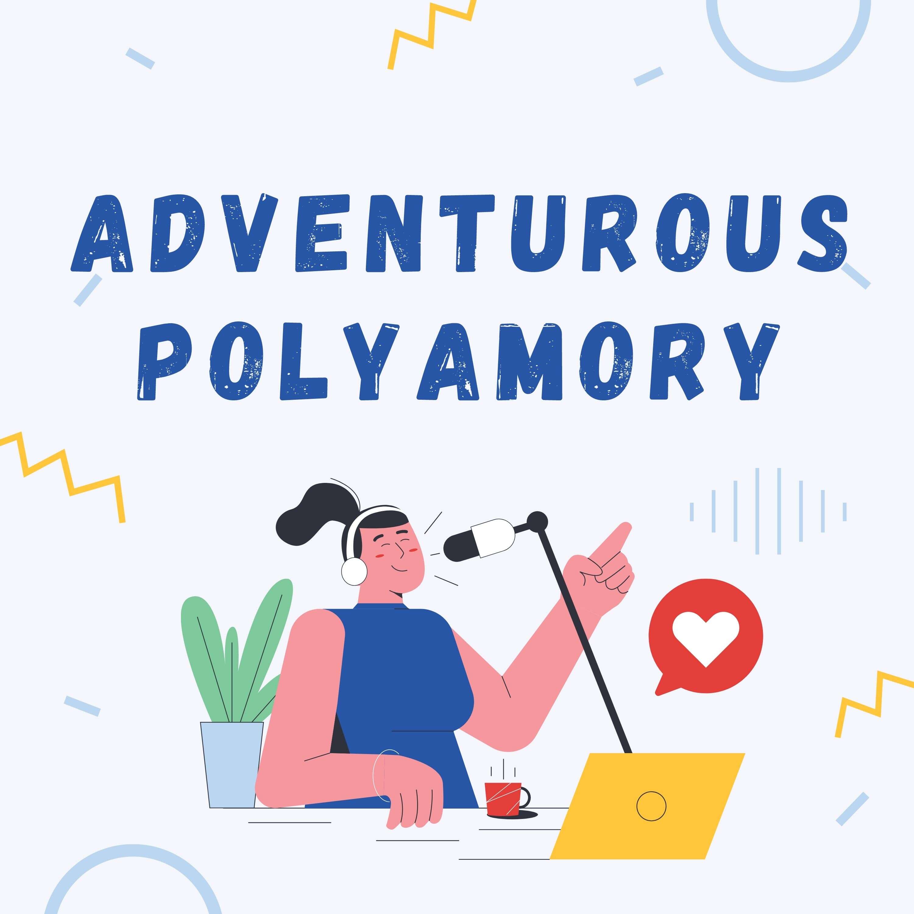 Adventurous Polyamory 