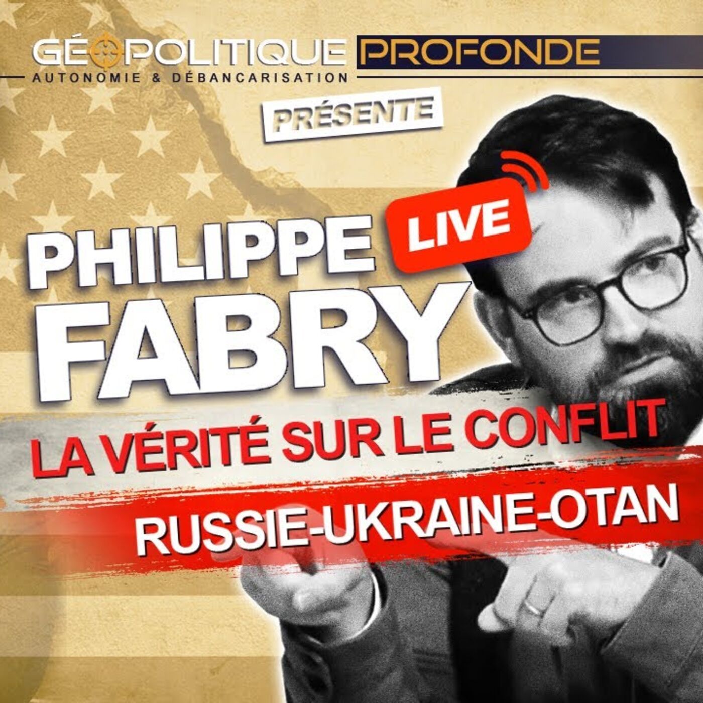 GUERRE MONDIALE : LA VÉRITÉ SUR LE CONFLIT RUSSIE-UKRAINE-OTAN AVEC PHILIPPE FABRY