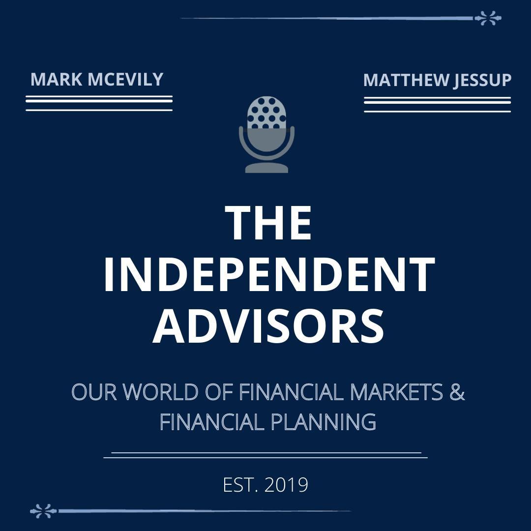 The Independent Advisors Episode 177: Spiking The Football