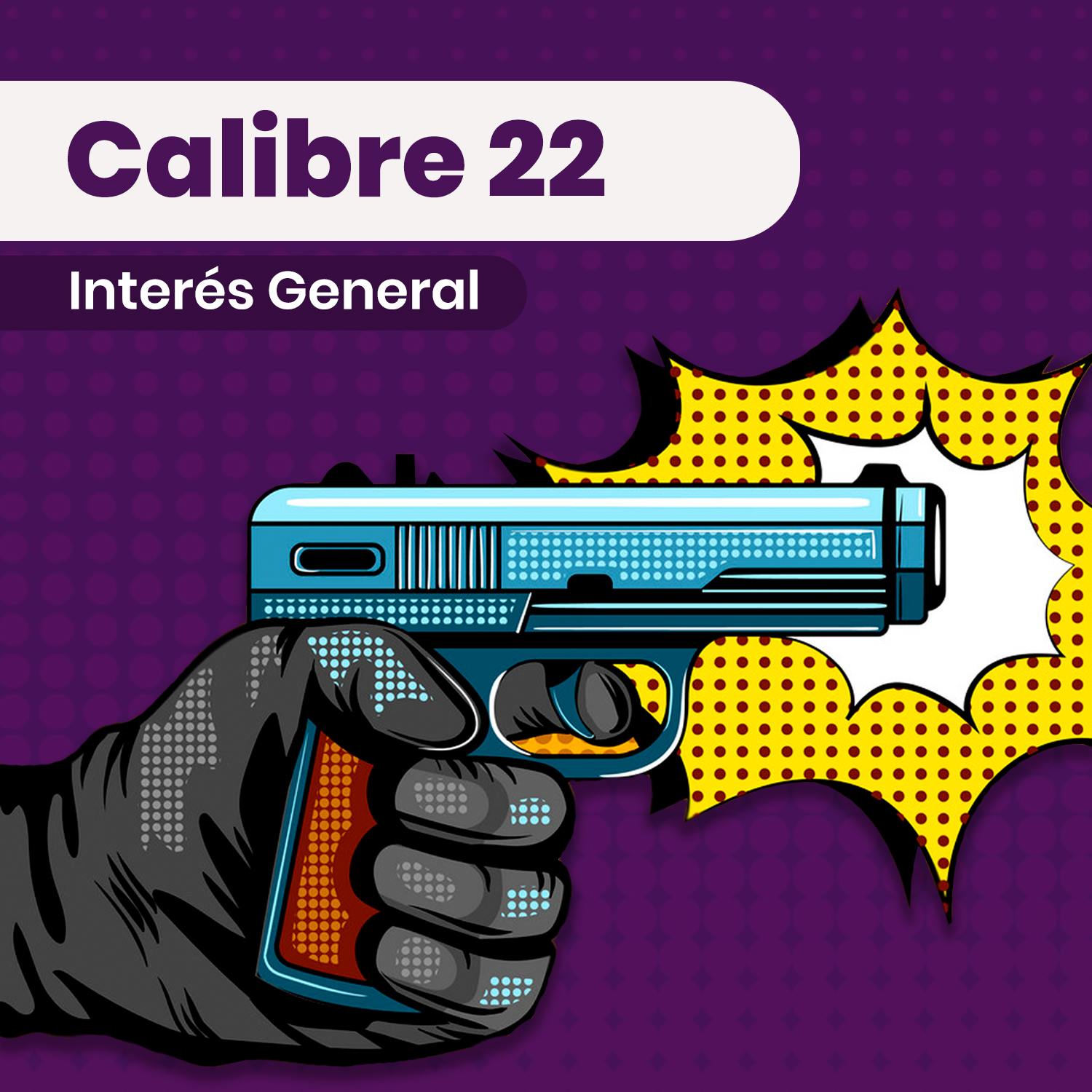 Calibre 22 