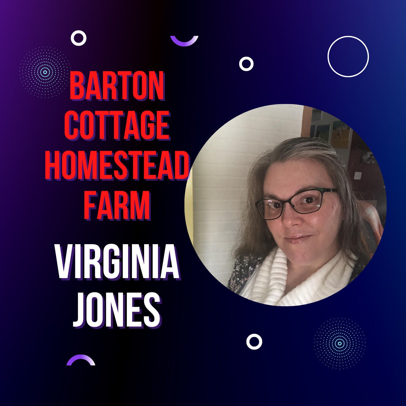 Barton Cottage Homestead Farm Virginia Jones