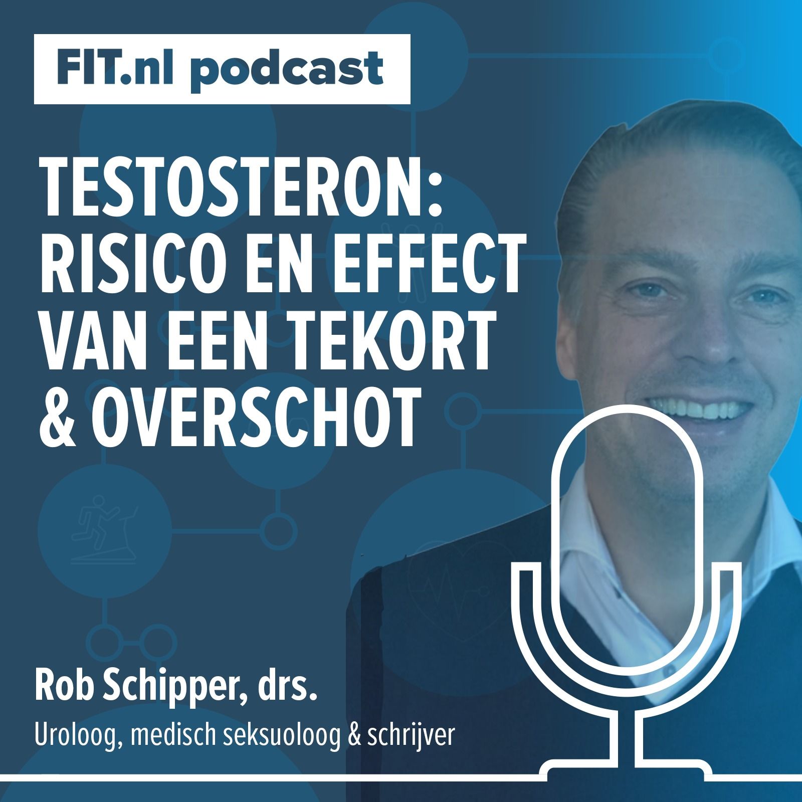 #131:  Testosteron: risico en effect van een tekort & overschot - Uroloog, medisch seksuoloog Rob Schipper, drs.