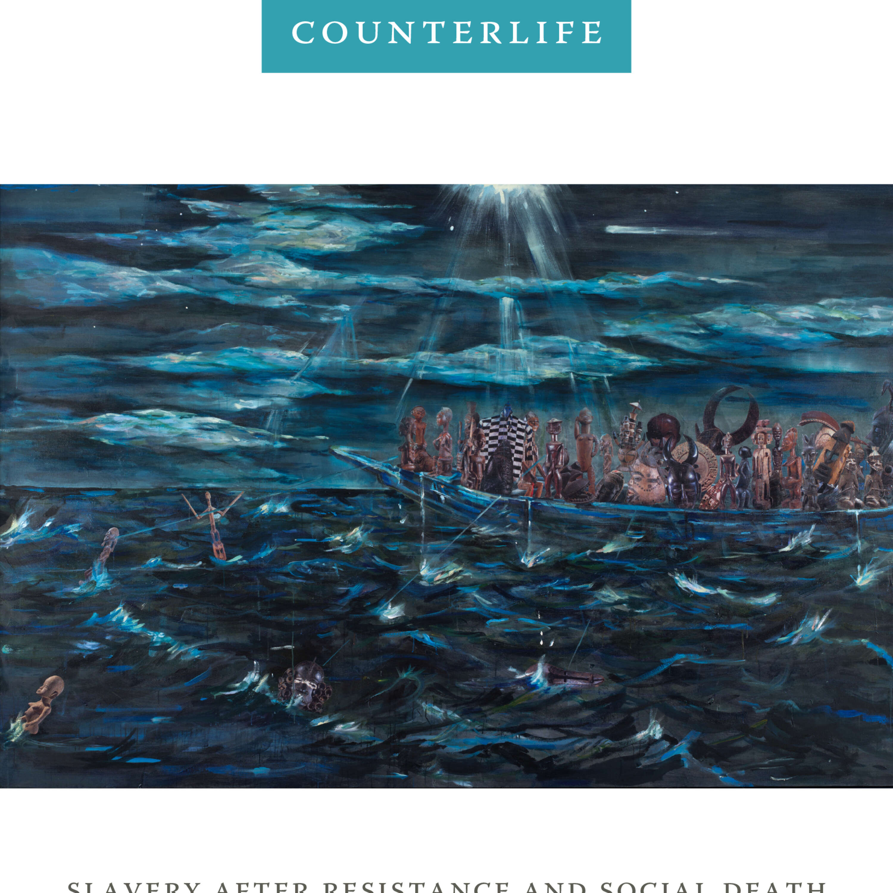 Christopher Freeburg on Counterlife: Slavery after Resistance and Social Death