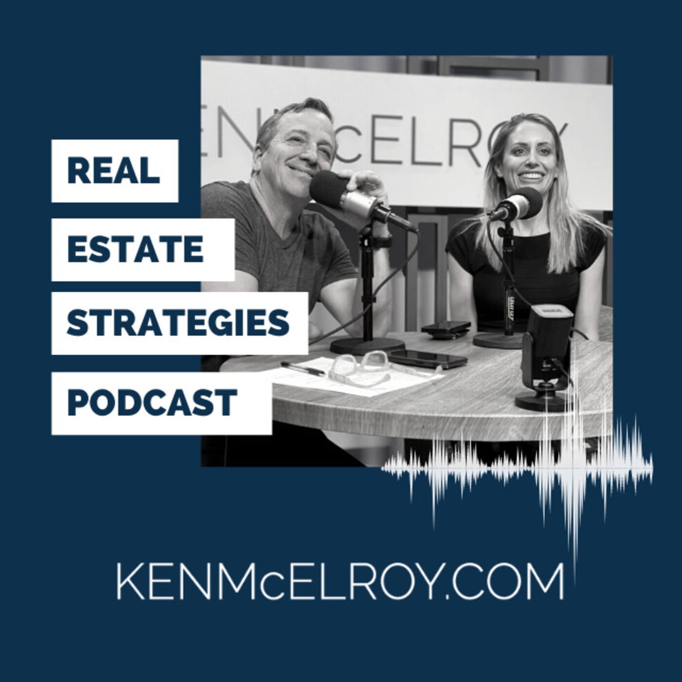 Real Estate Strategies with Ken McElroy 