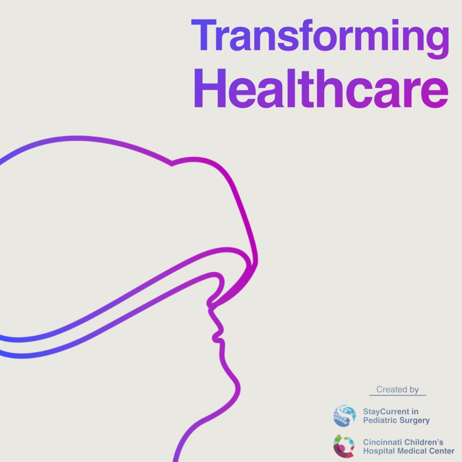 Transforming Healthcare 