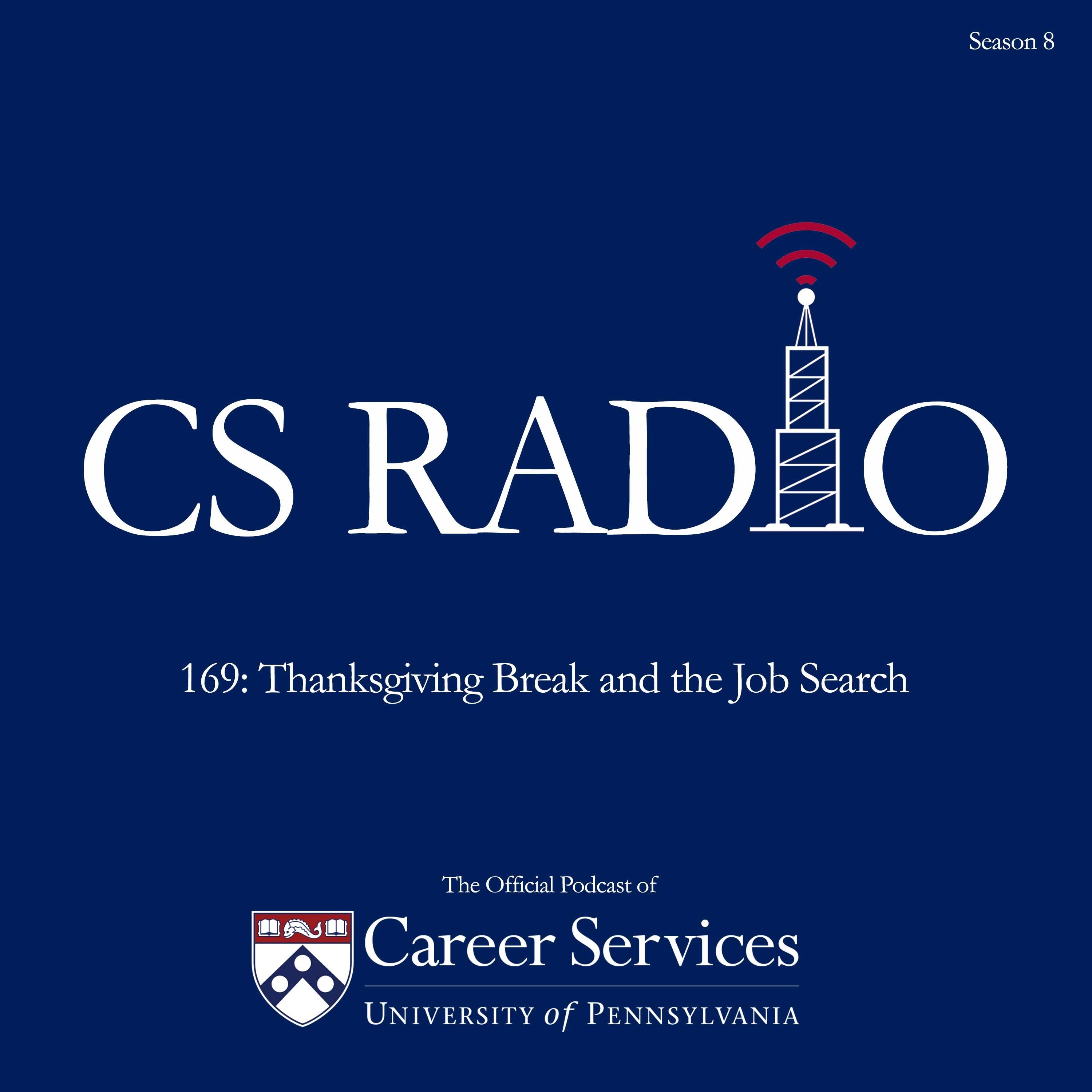 169: Thanksgiving Break and the Job Search