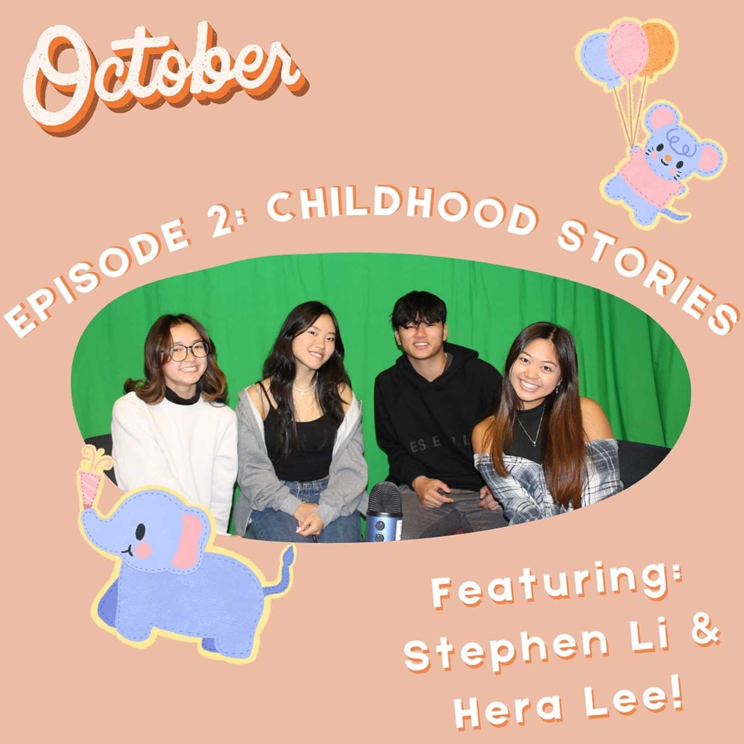 Episode 2: Childhood Stories and Nostalgia