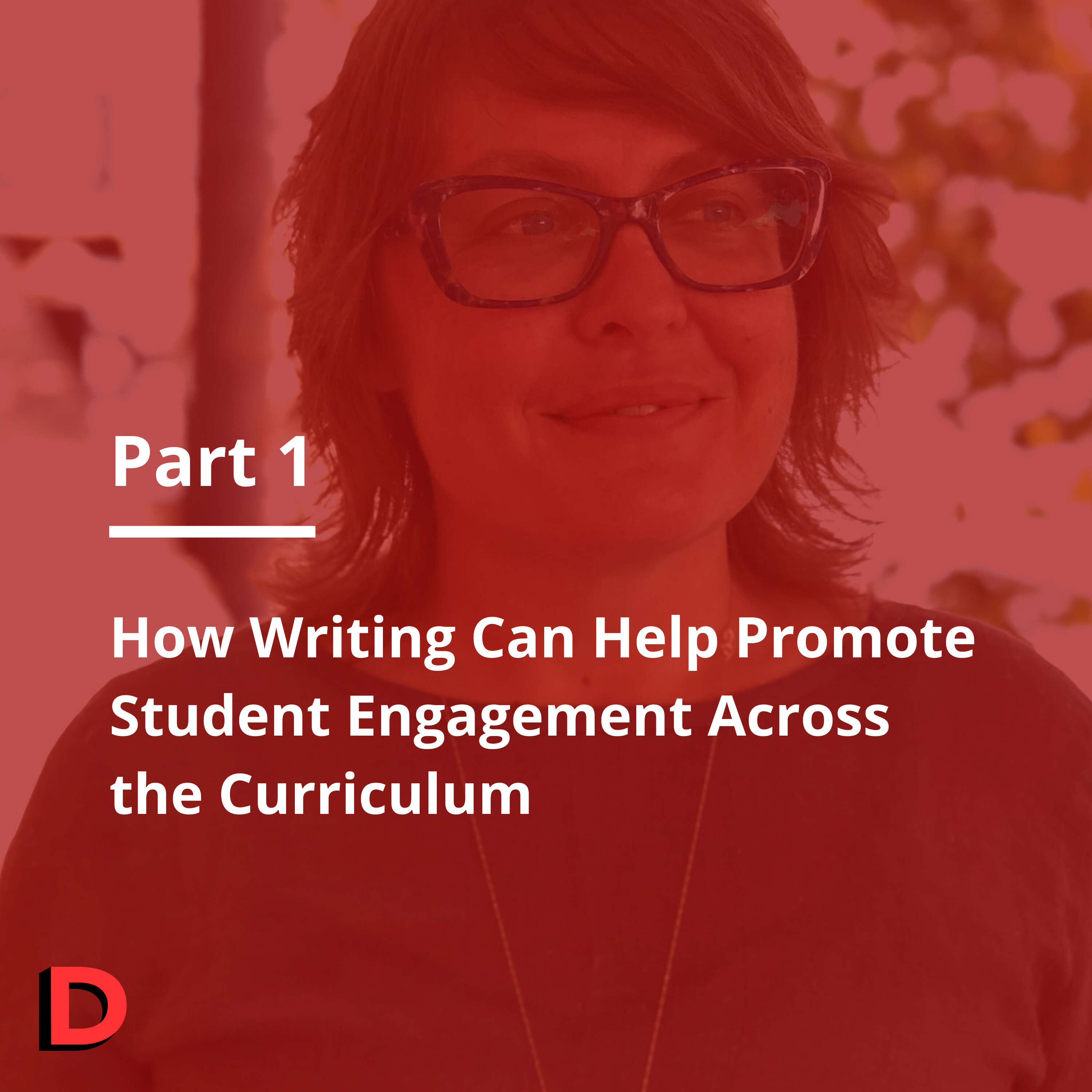 S3 E8 How Writing Can Help Promote Student Engagement Across the Curriculum