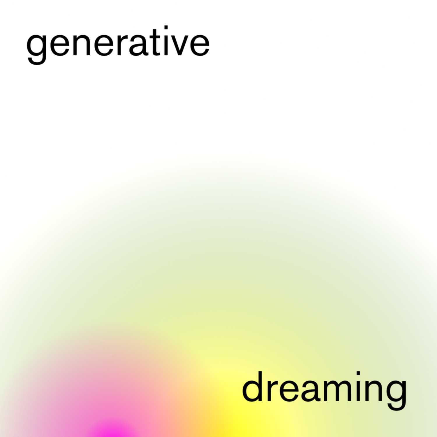 Generative Dreaming 