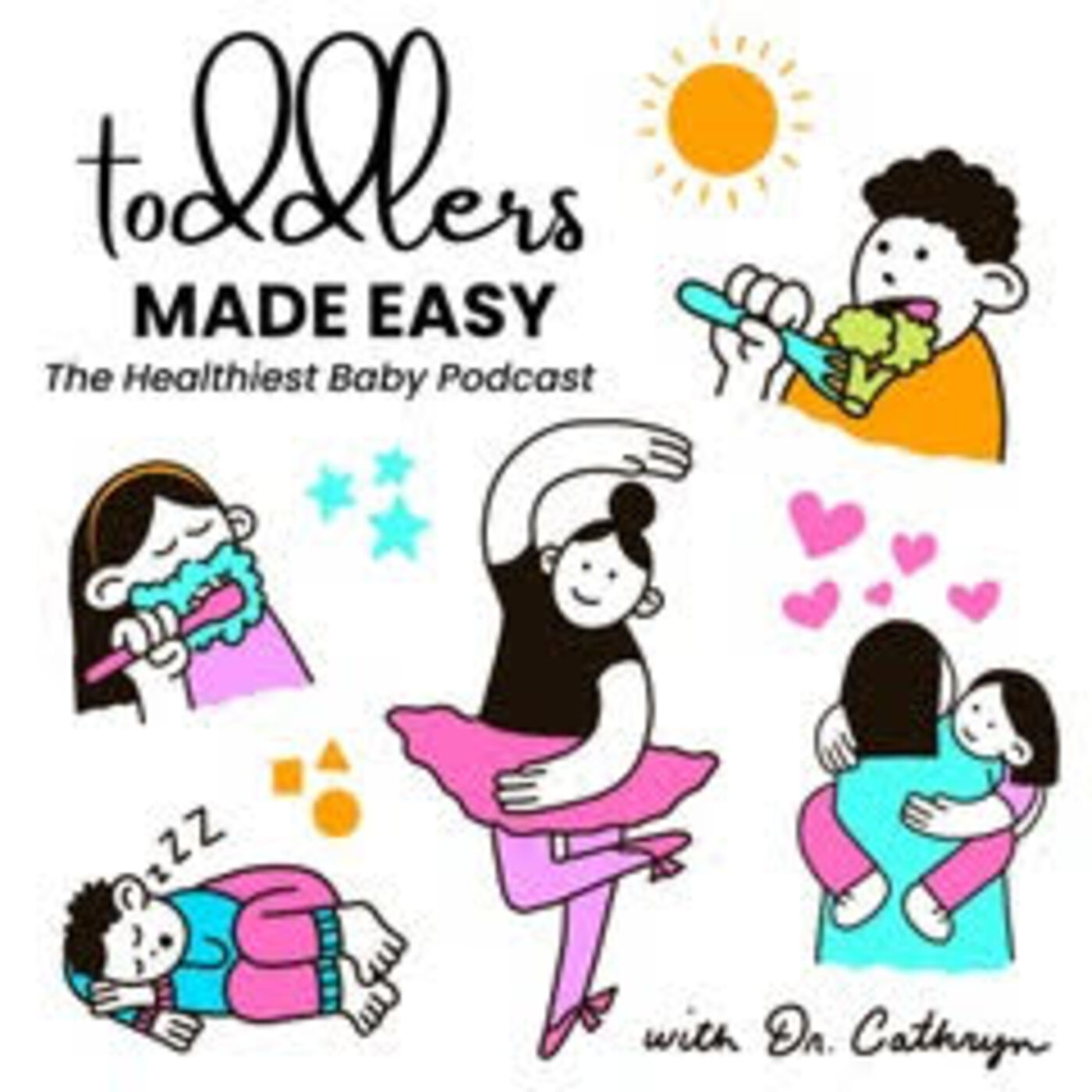 Toddlers Made Easy with Dr Cathryn 