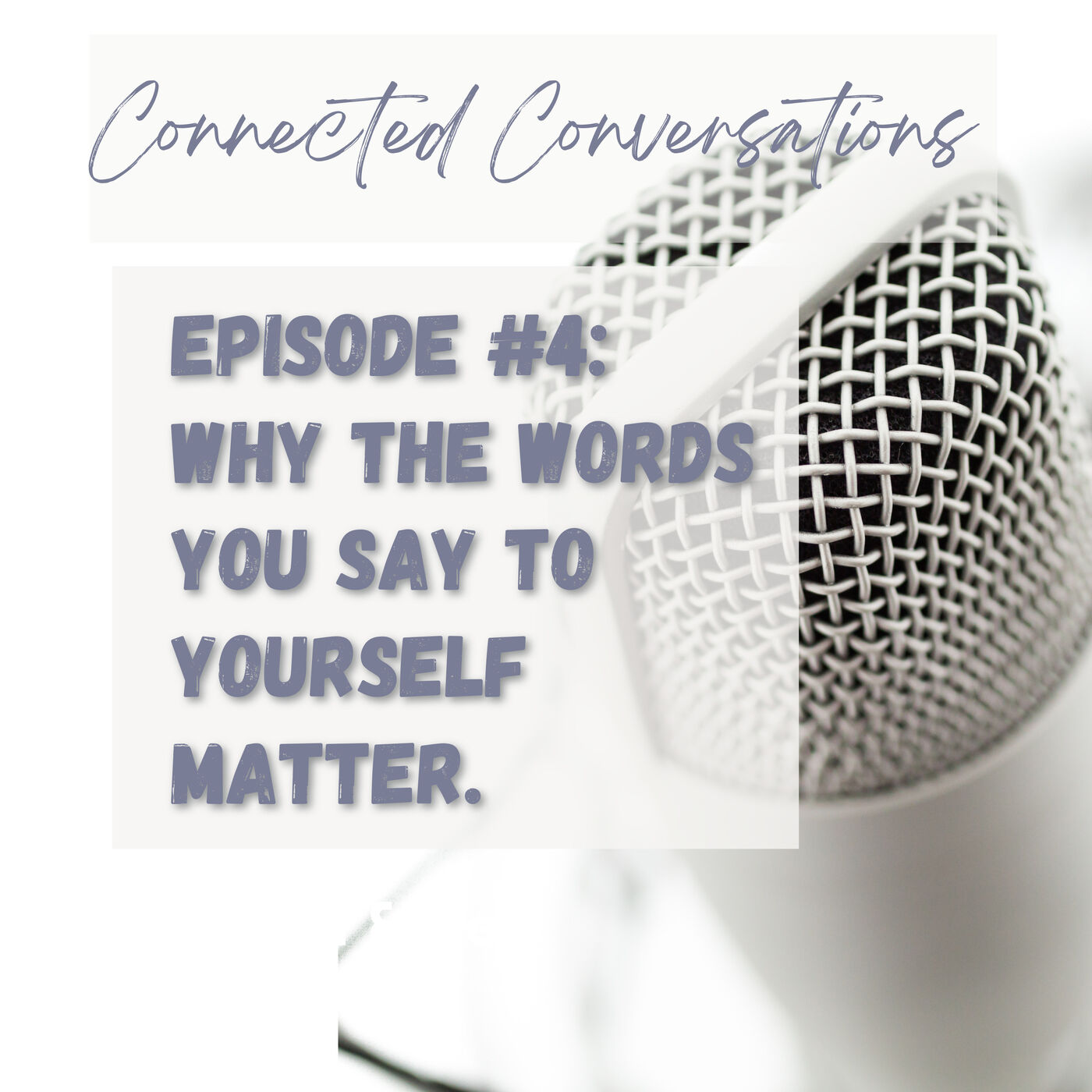 Why The Words You Say To Yourself Matter