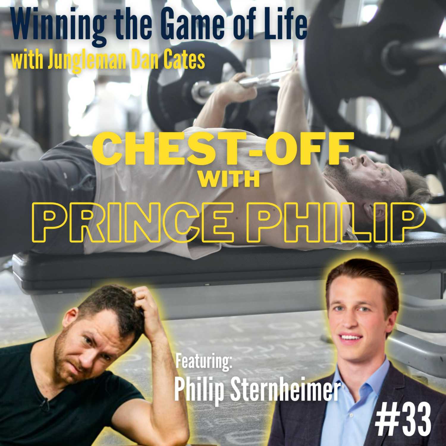 Chest-Off with Prince Phillip - "Jungleman" Dan Cates with Philip Sternheimer