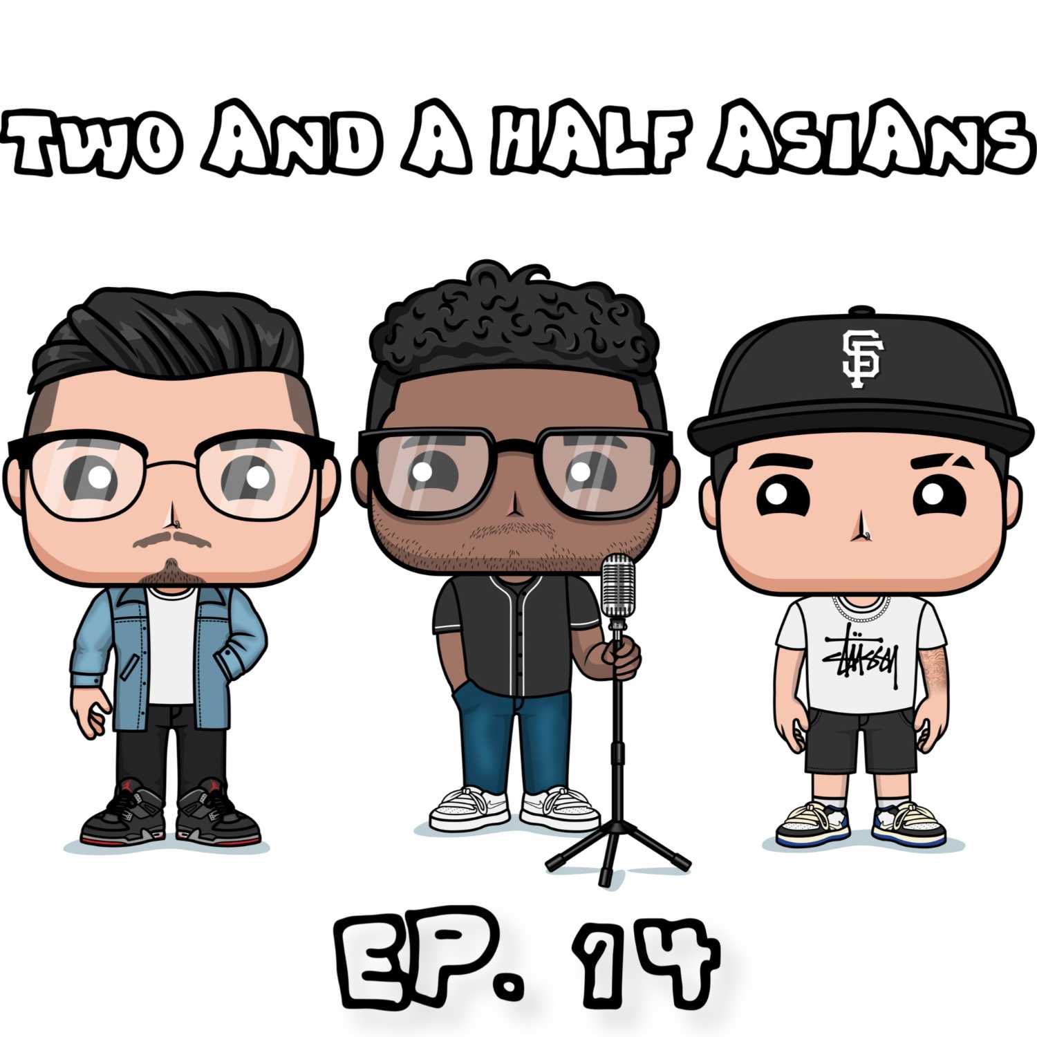 Two and a Half Asians Ep. 14 | The Grateful Pod!!!