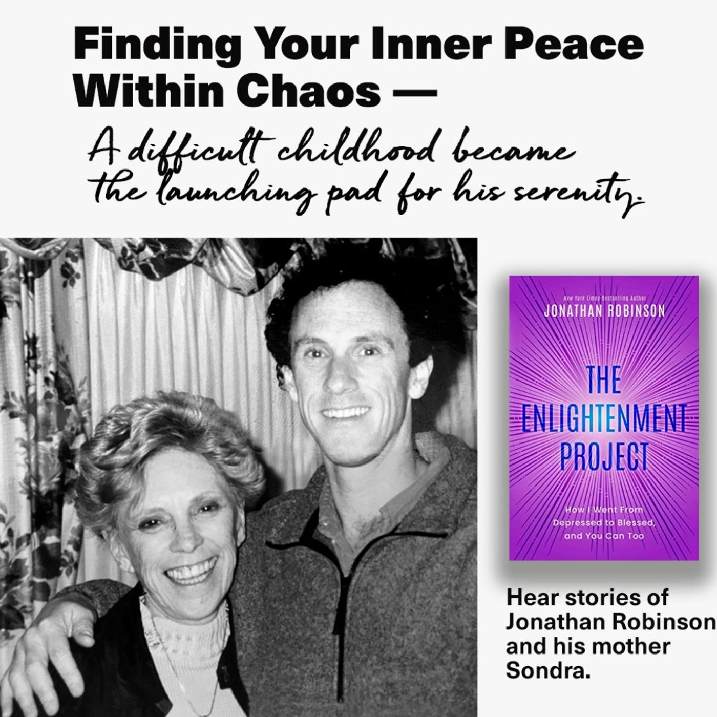 HOST JACKIE TANTILLO Finding Your Inner Peace Within Chaos With Guest Psychotherapist And Best Selling Author Jonathan Robinson