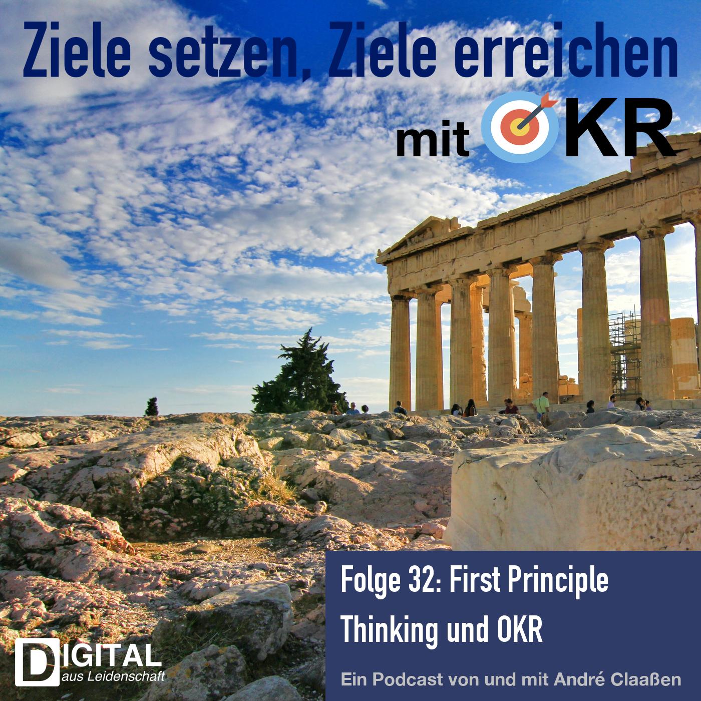 First Principle Thinking und OKR