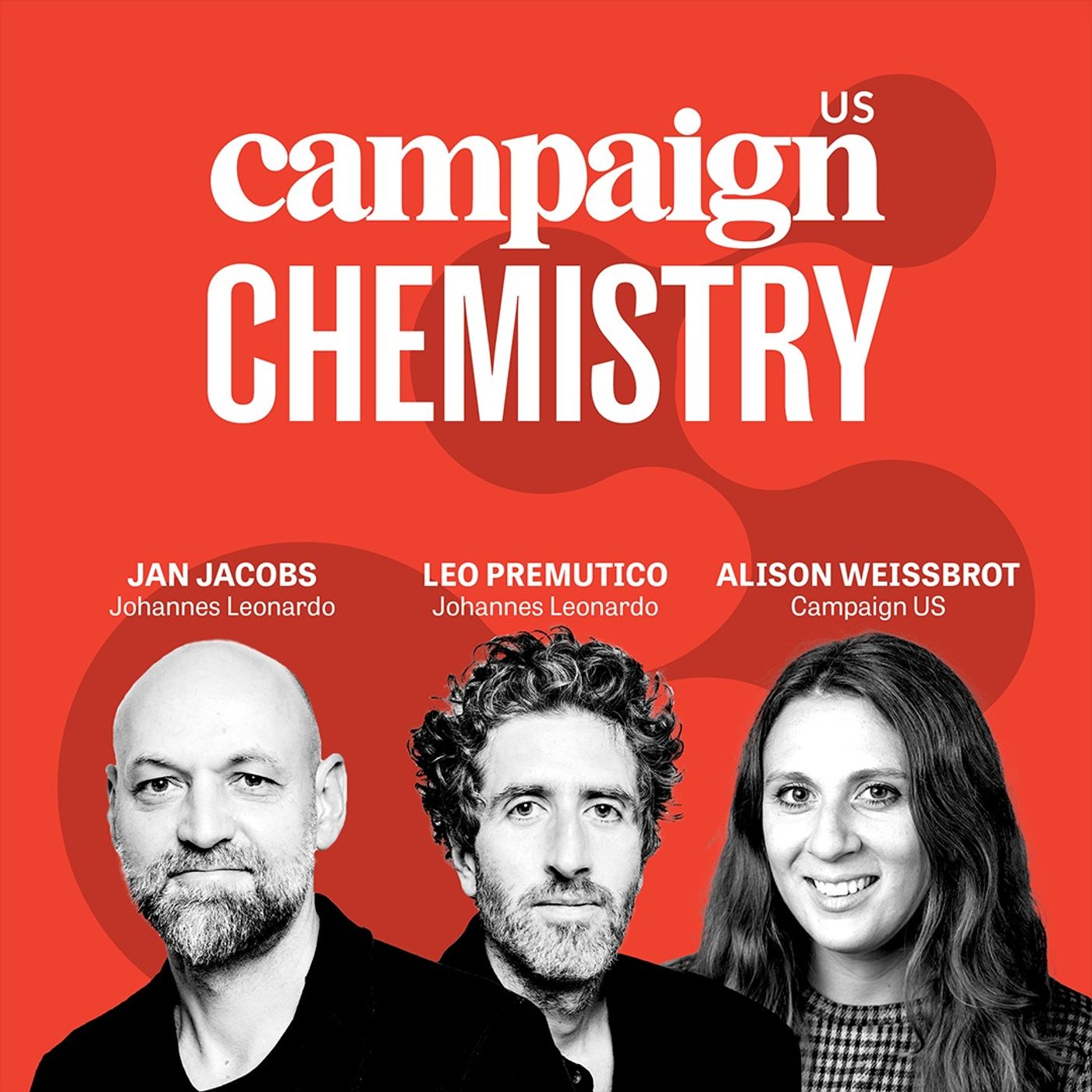 Campaign Chemistry: Johannes Leonardo’s Jan Jacobs and Leo Premutico