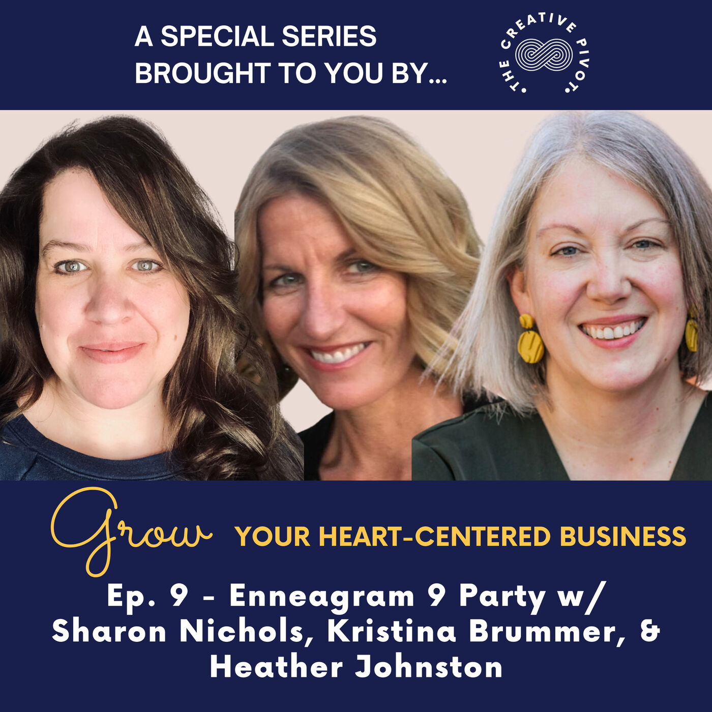 Enneagram 9 Party with Sharon Nichols & Kristina Brummer- Grow Your Heart Centered Business Series