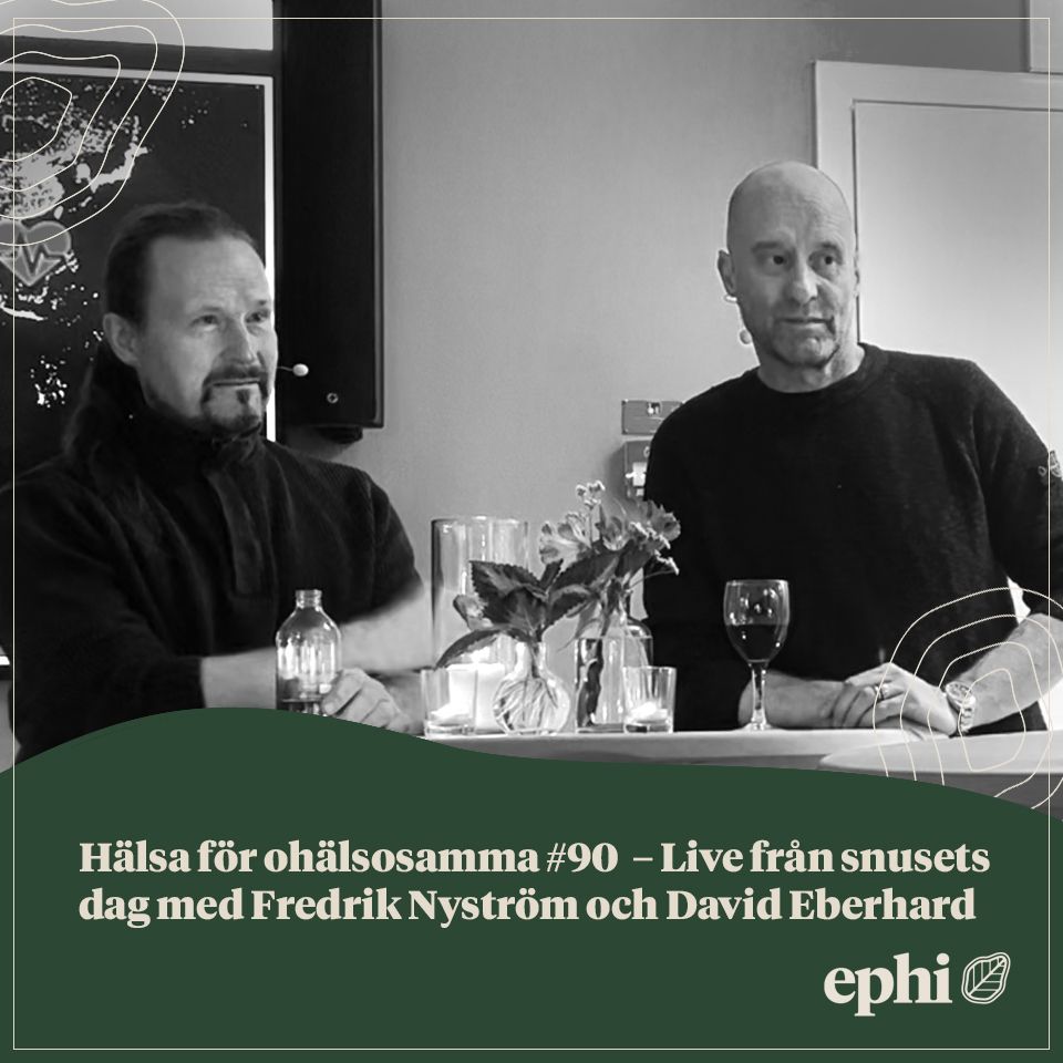 90. Live från snusets dag med Fredrik Nyström och David Eberhard