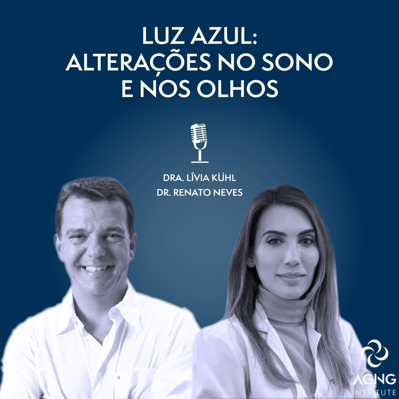 Luz Azul - Alterações do sono e dos olho