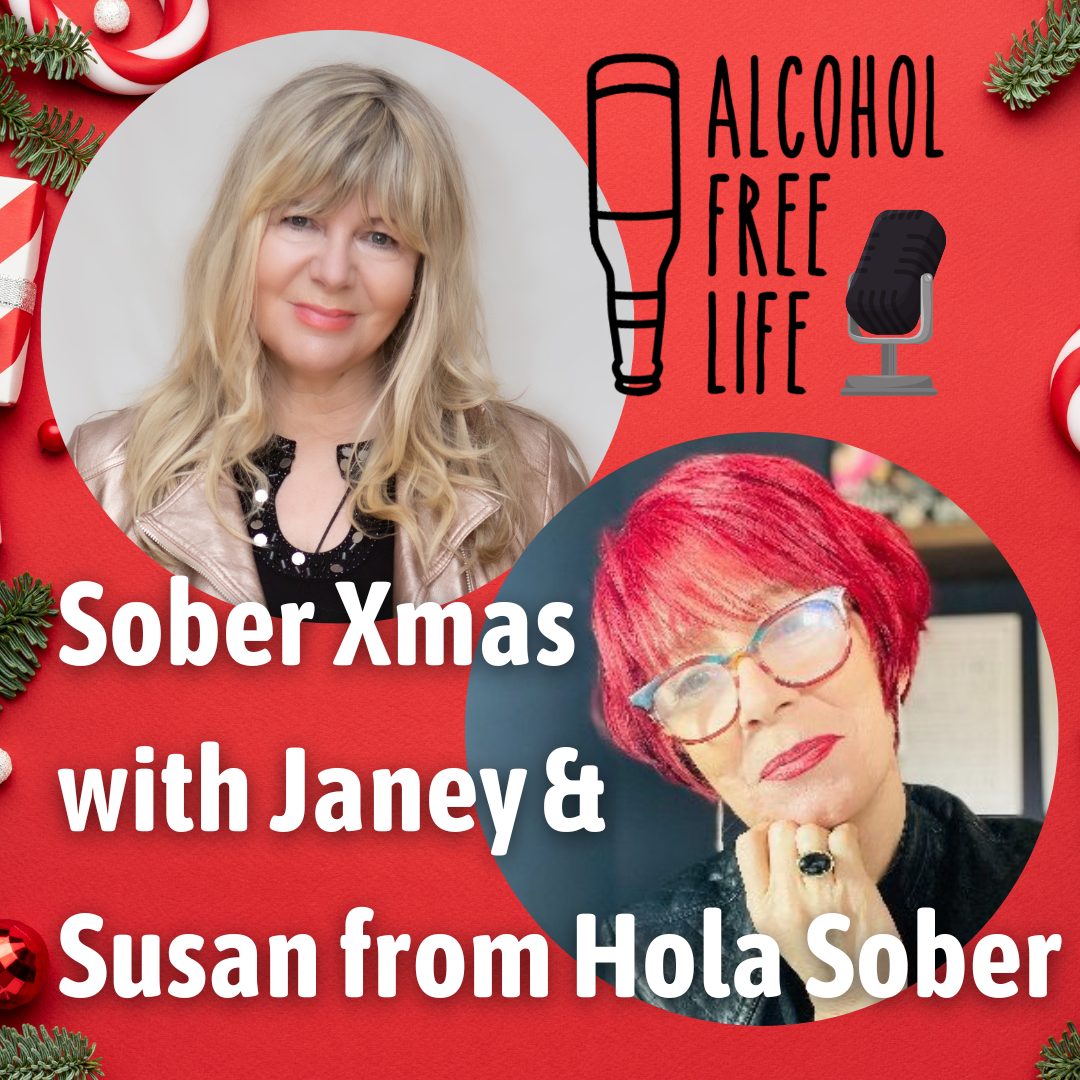 Janey & Susan from Hola Sober talk Sober Xmas Prep & Introducing Gnista