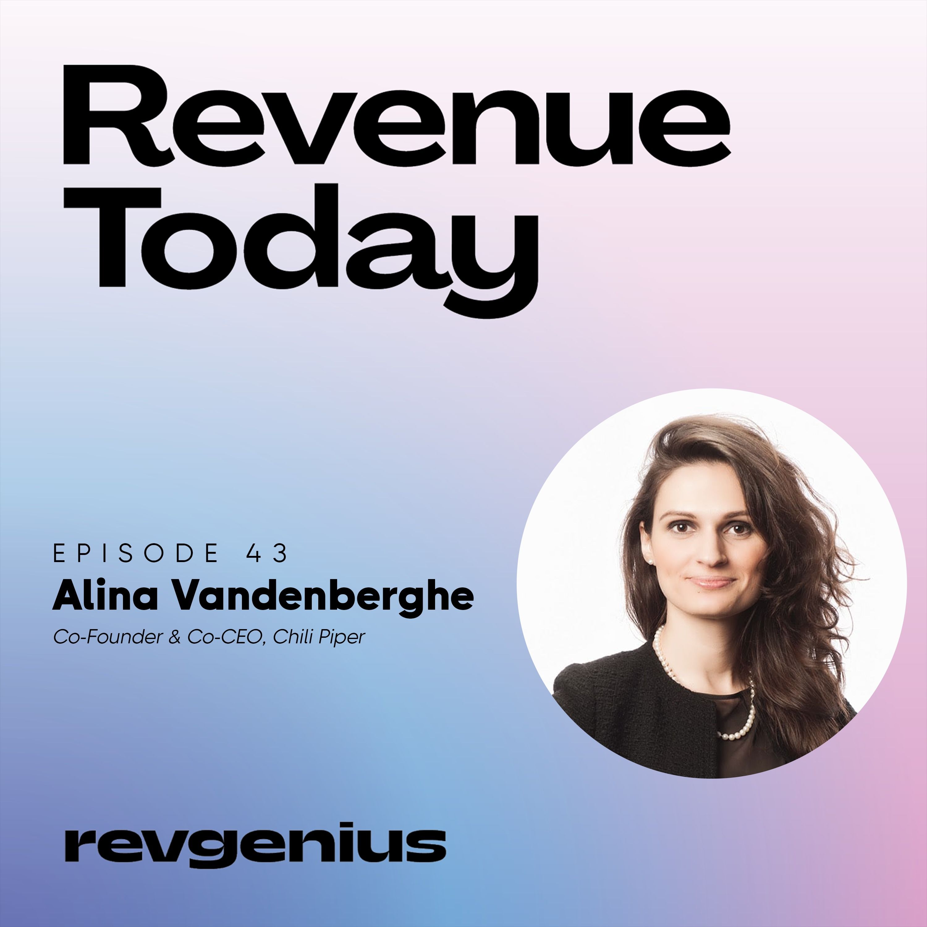 Patterns Help Identify the Problem - Alina Vandenberghe - Revenue Today - Episode # 043