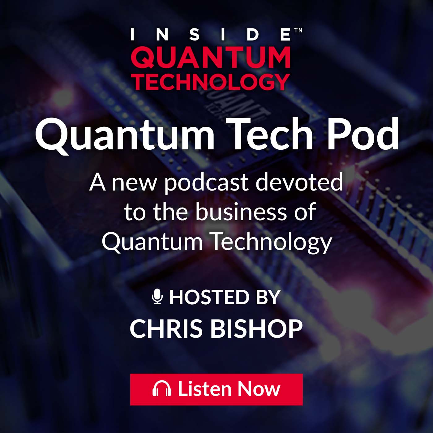 Quantum Tech Pod Episode 39: Qunnect CEO Noel Goddard