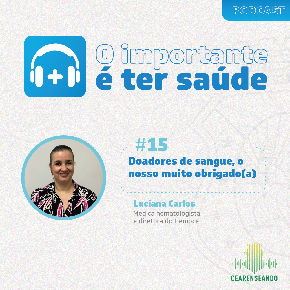 O importante é ter saúde #15 - Doadores de sangue, o nosso muito obrigado(a)