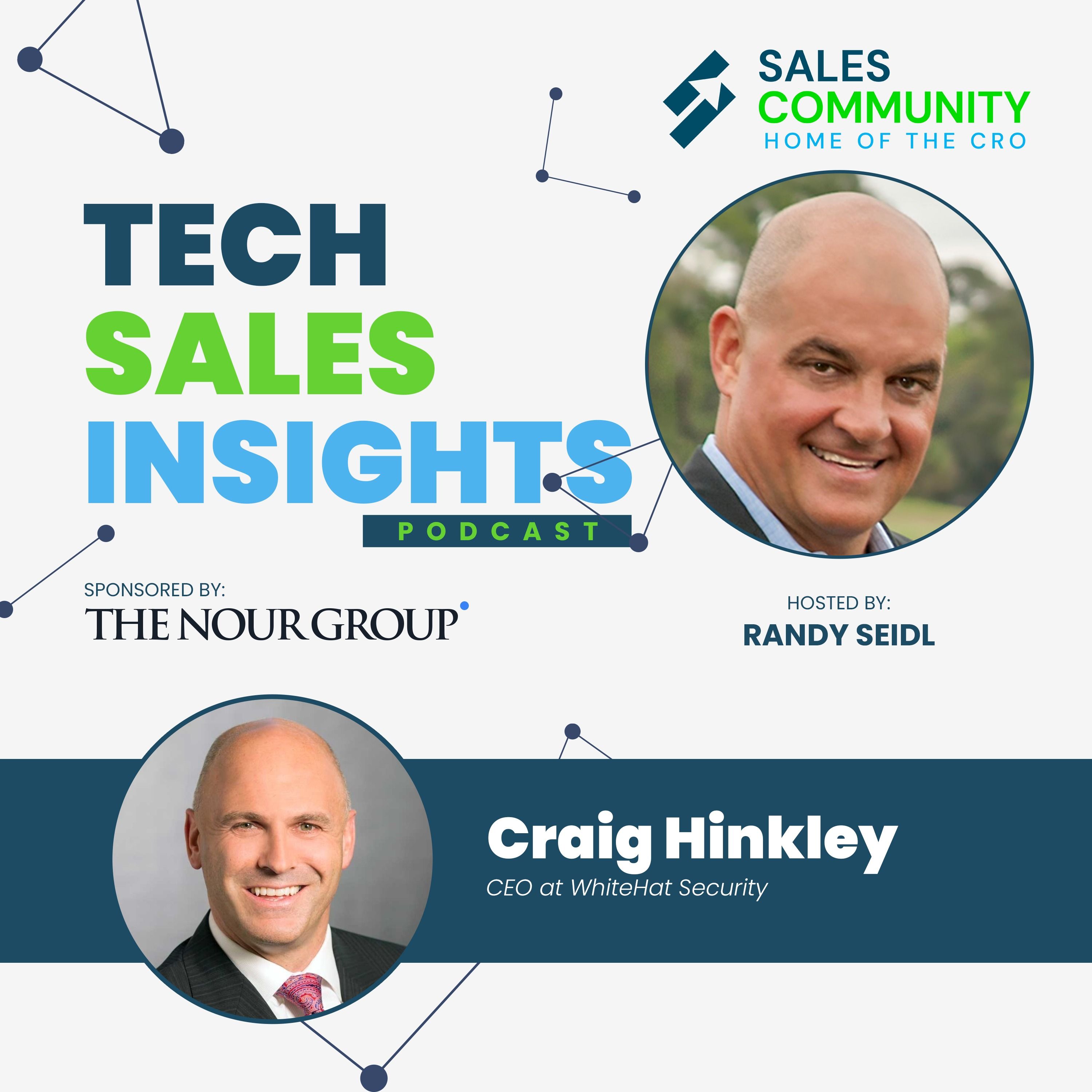 Vision and Passion—Lead Your Team from Within: Tech Sales Insights Moments With Craig Hinkley