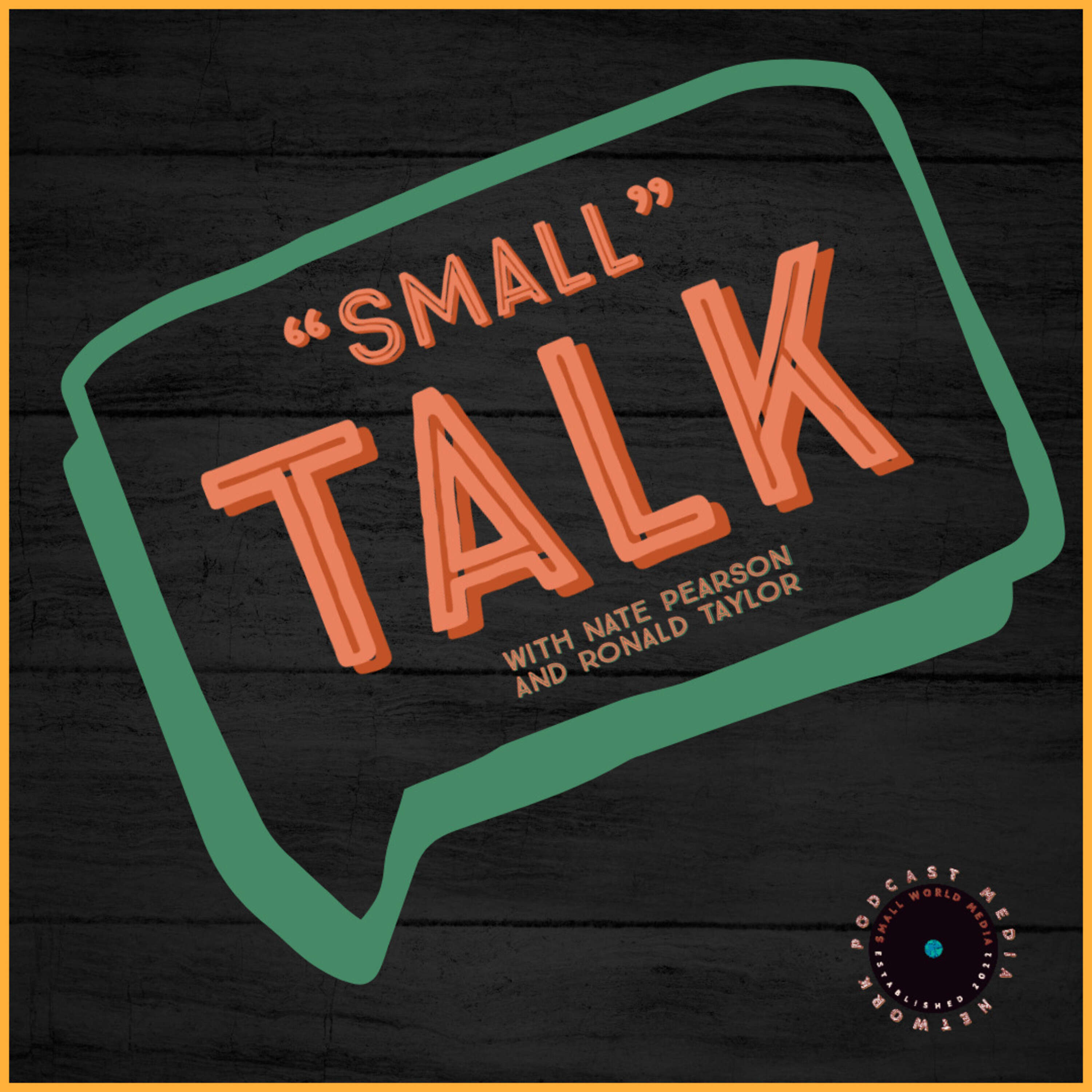 Small Talk Podcast 