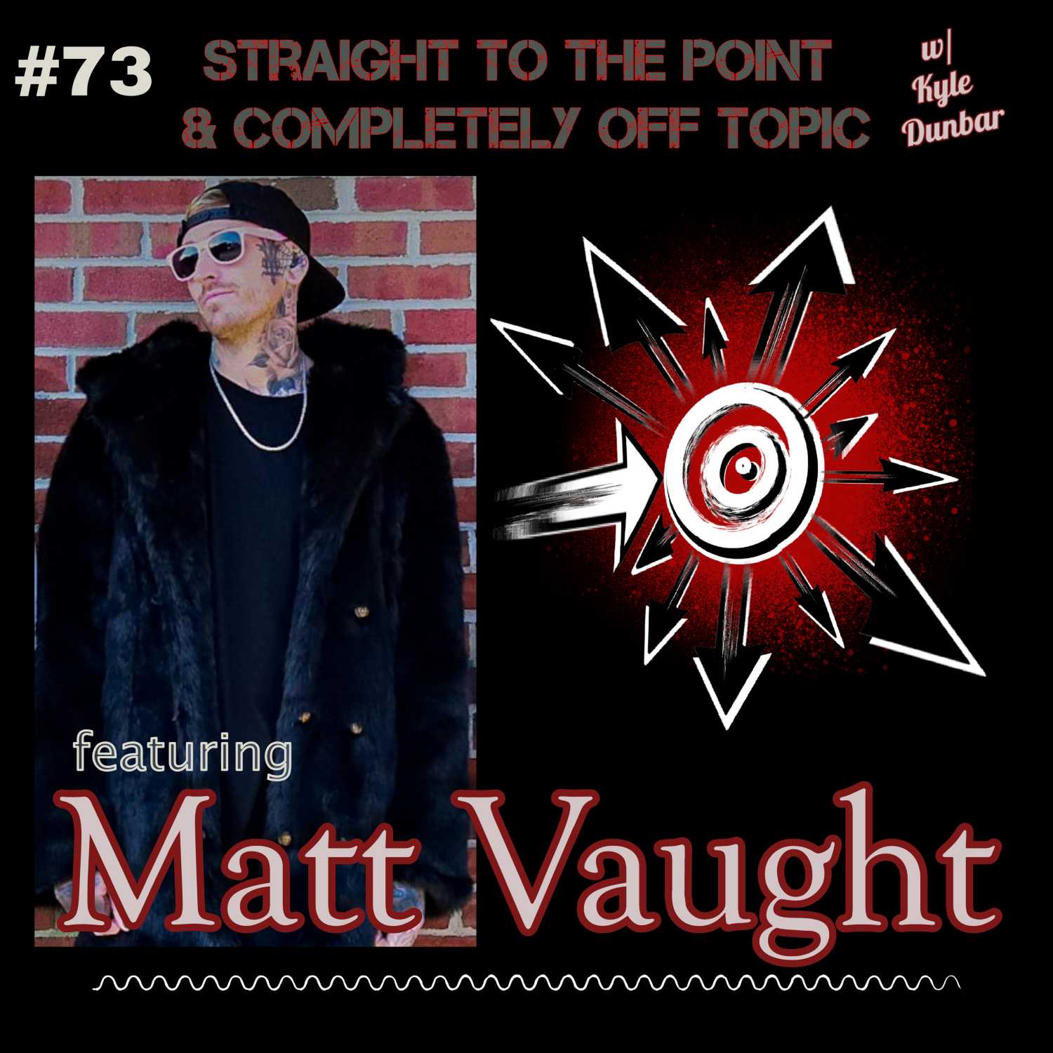 #73 Matt Vaught and Kyle Dunbar talk about tattooing and Tik Tok 