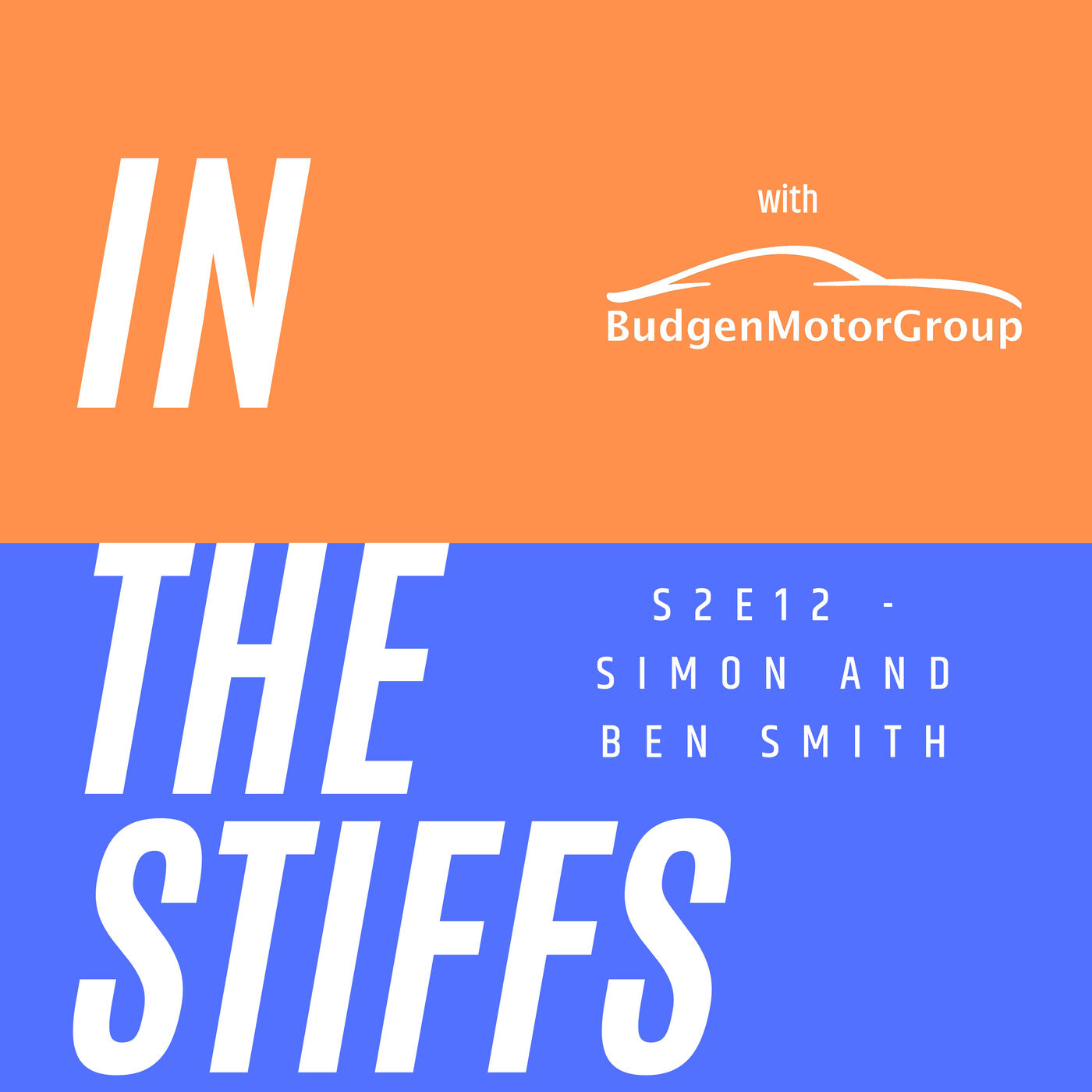 In The Stiffs - Simon and Ben Smith