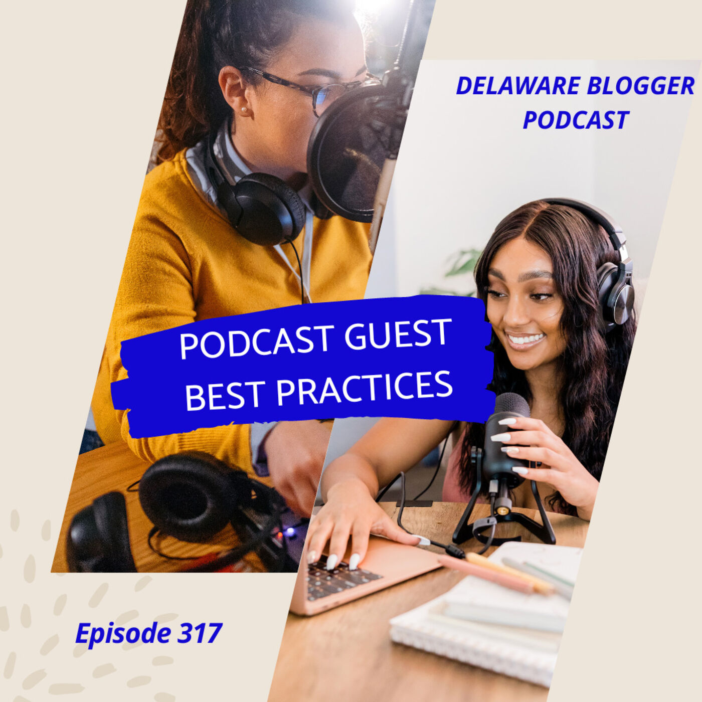 Podcast Guest Best Practices
