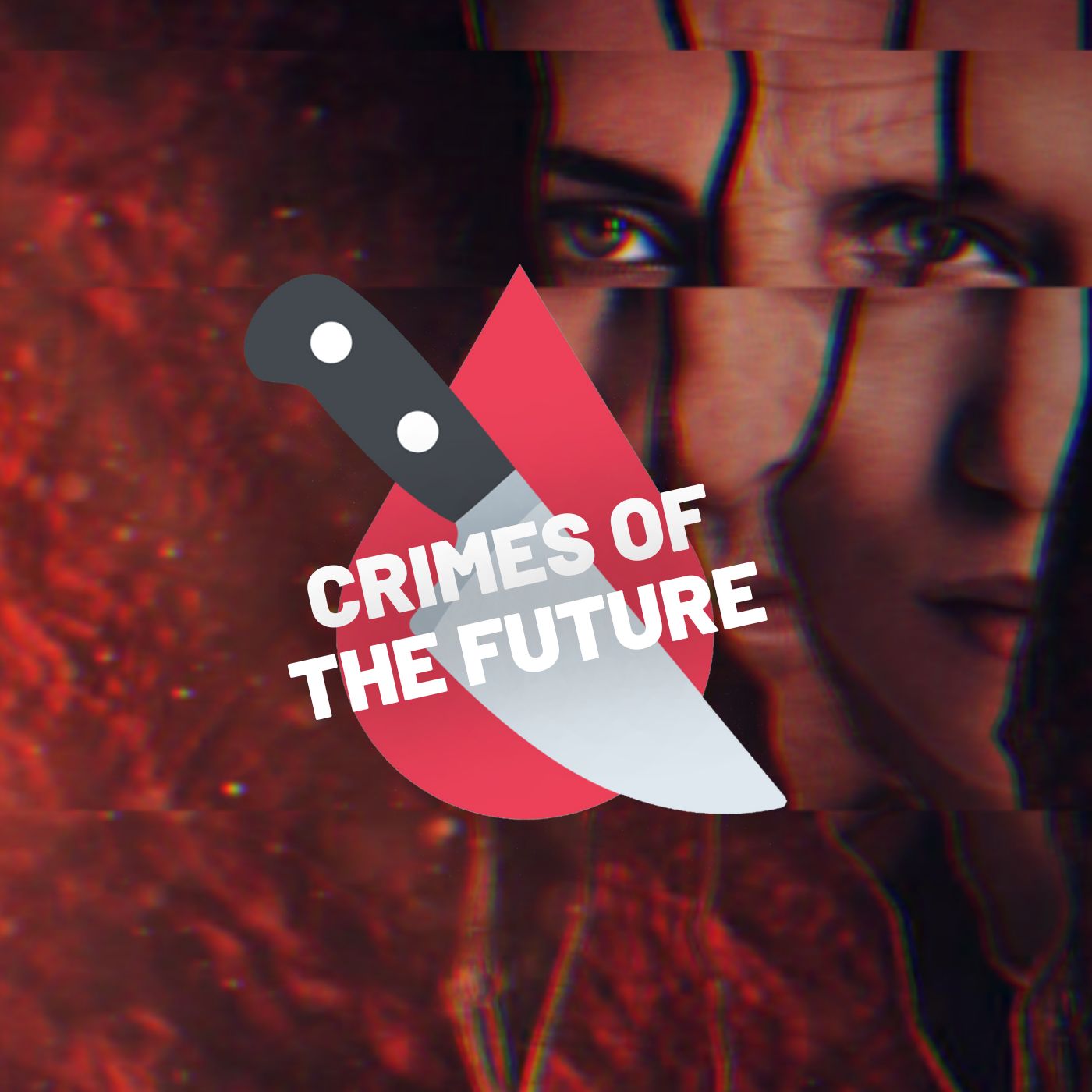 #125 - Crimes of the Future