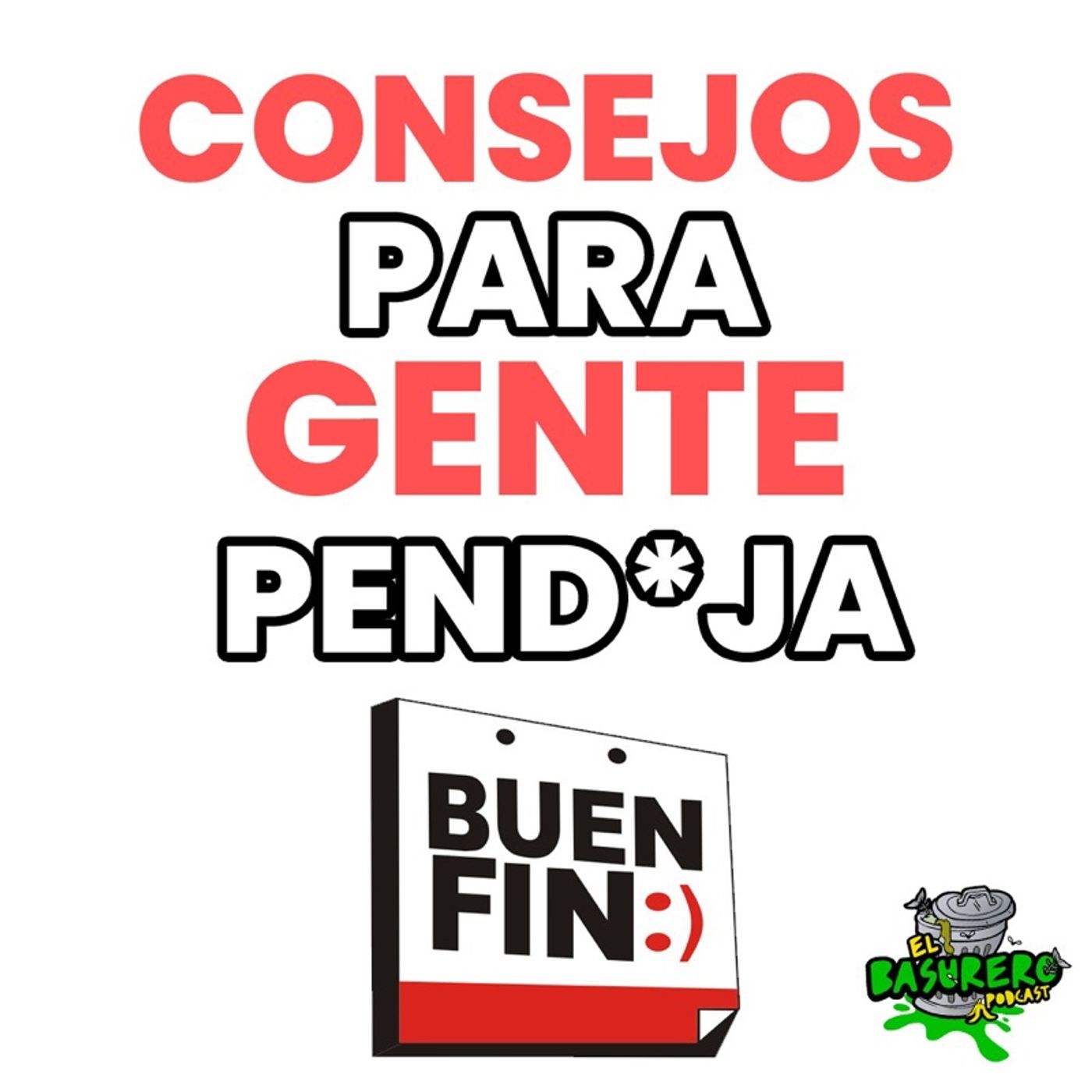 Consejos para gente pend*ja