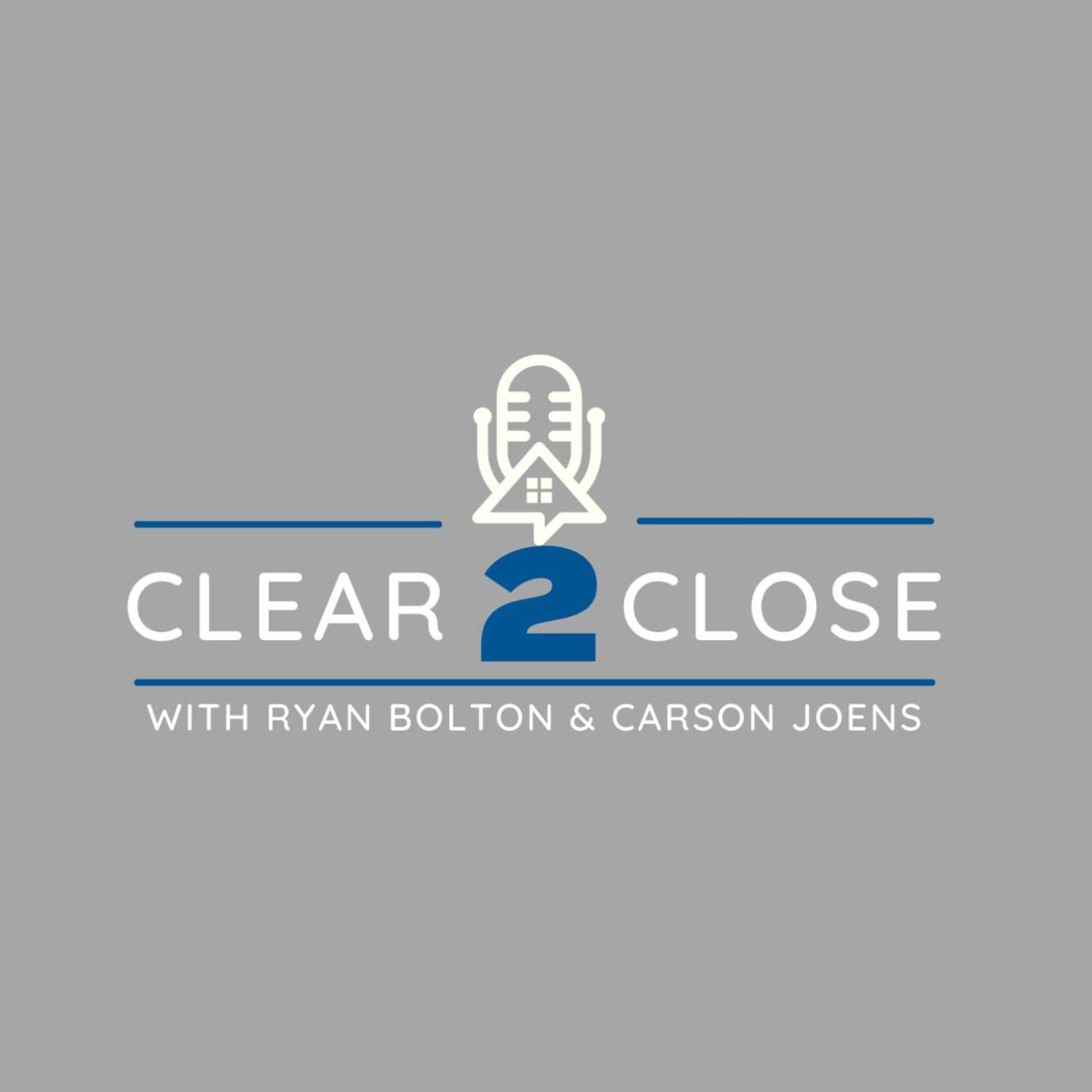 Episode 9 | Real Estate Horror Stories! | Clear 2 Close Podcast