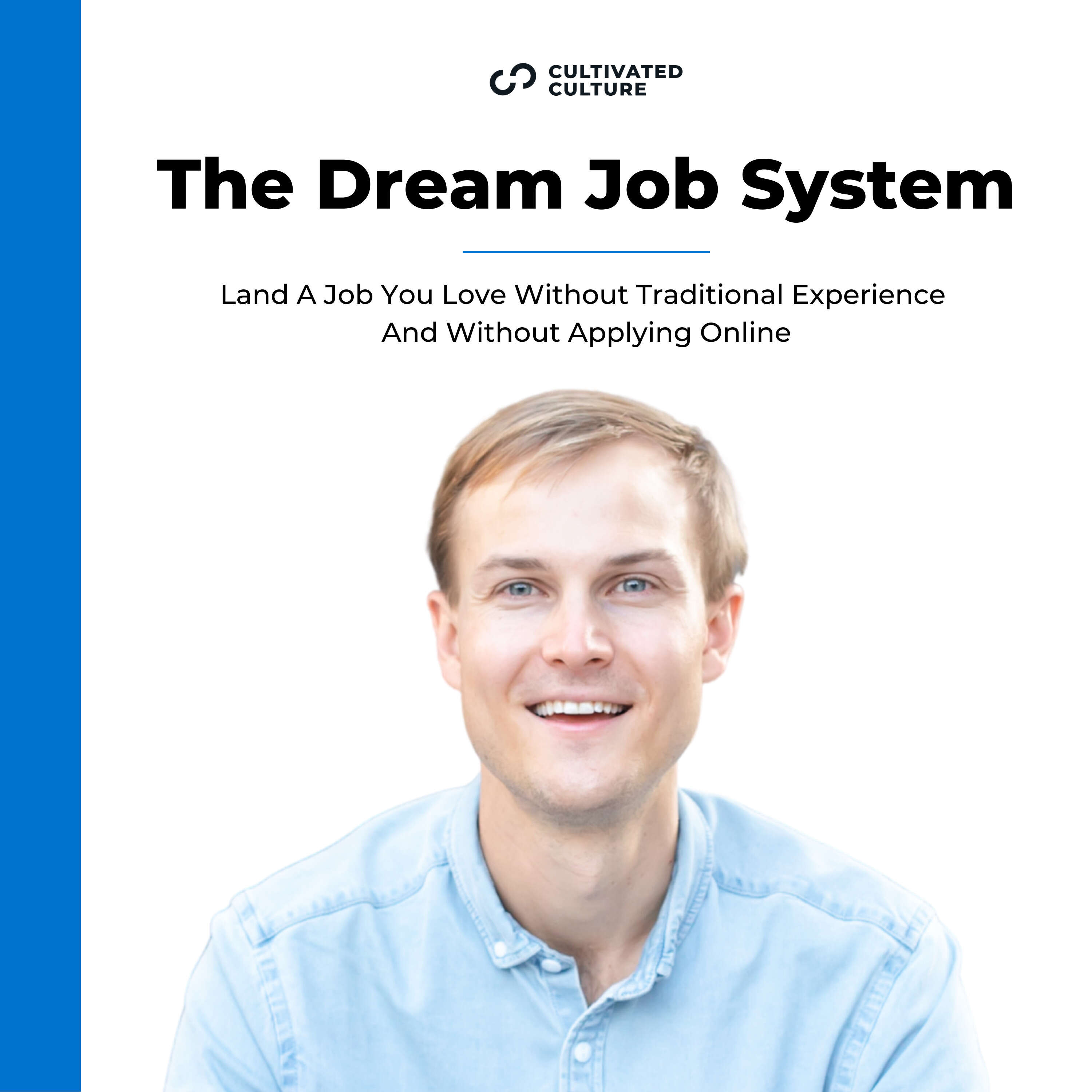 What To Do If Your Dream Company Isn't Hiring Right Now | Ep #305