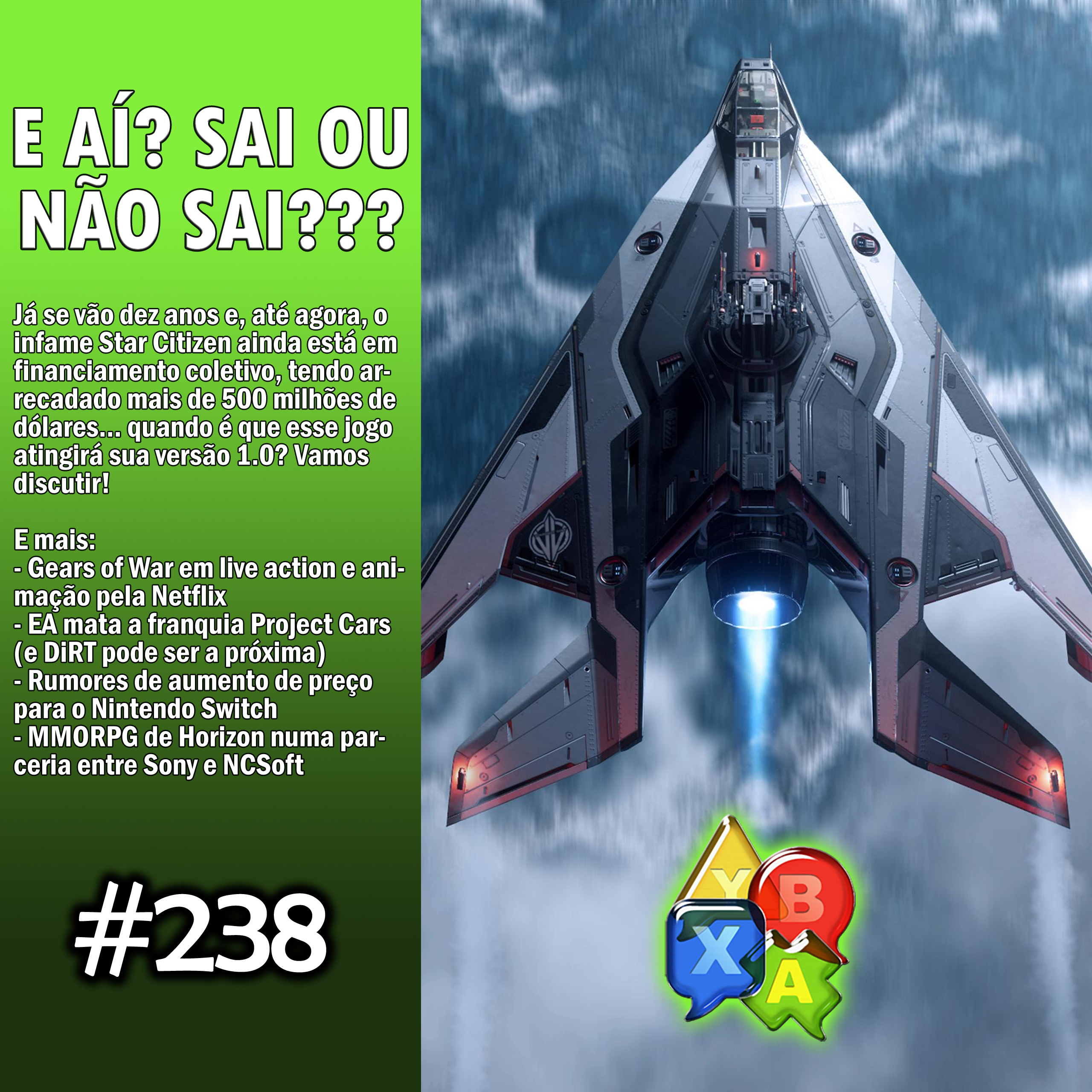 Jogando Papo Nº 238 – A lenda Star Citizen