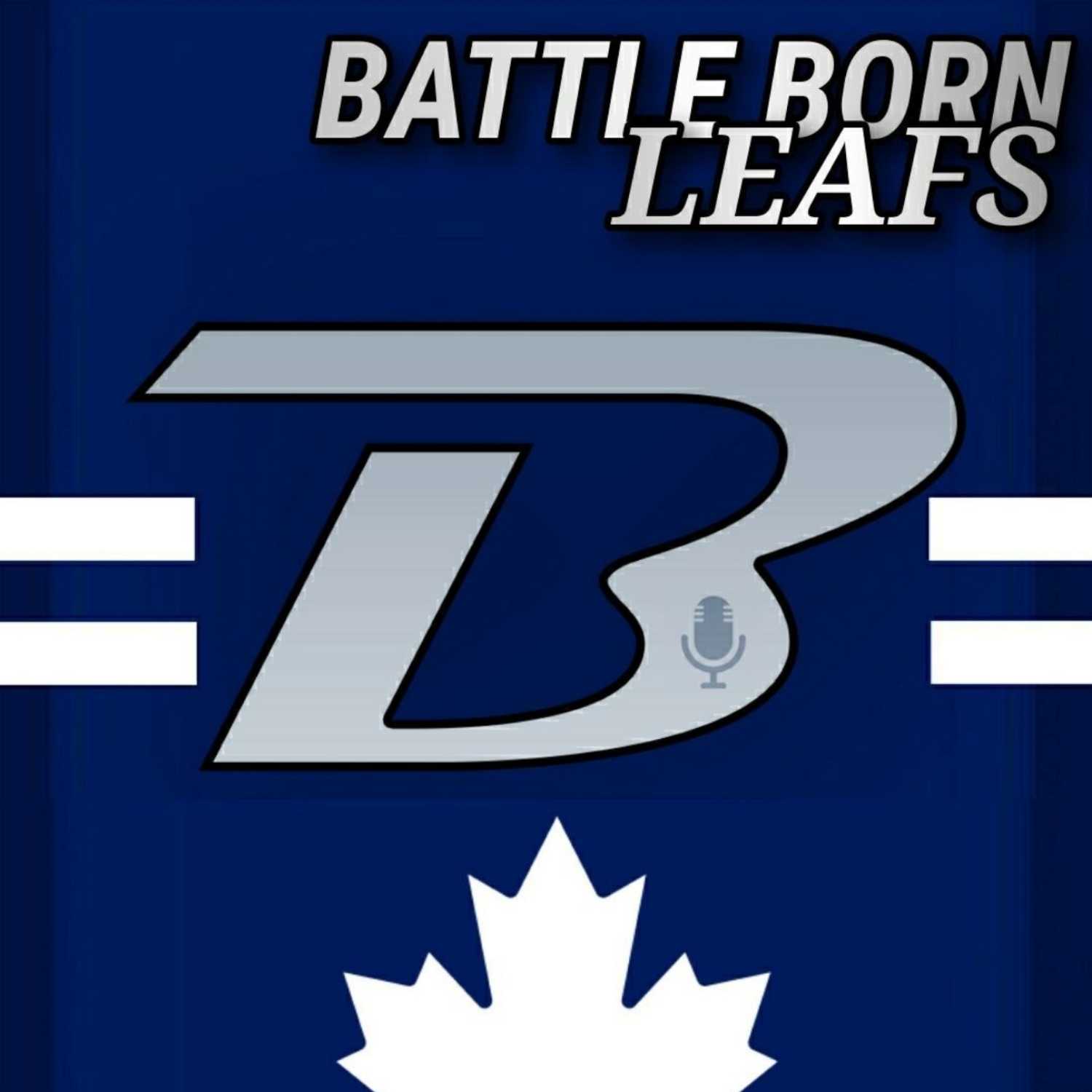 Battle Born Leafs EP53 - Crosby, Petterson Come To Town For A Back To Back 