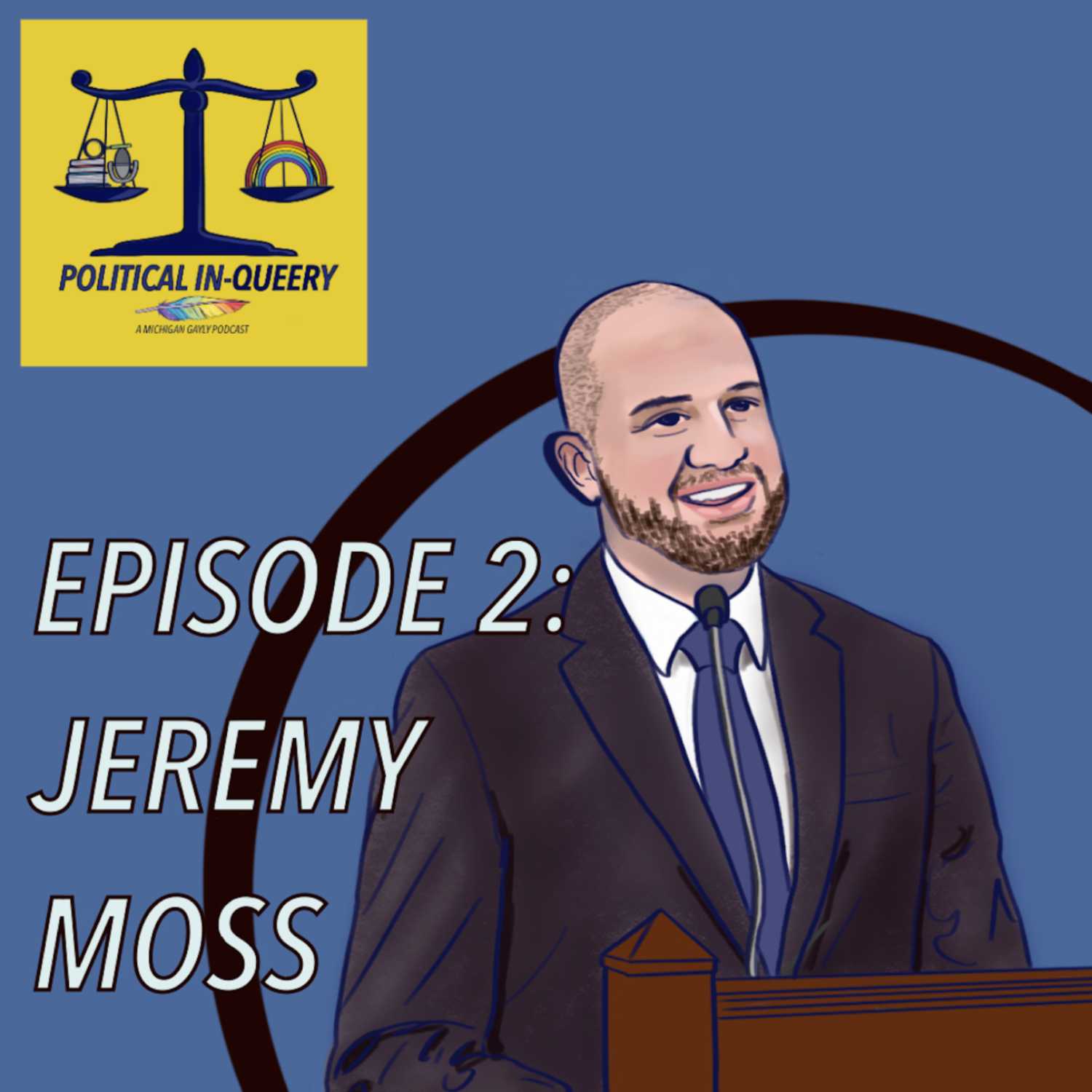 Political In-Queery - Senator Jeremy Moss