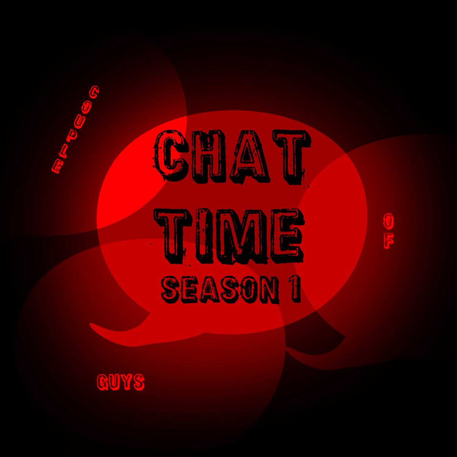 Chat Time (Ep. 29)