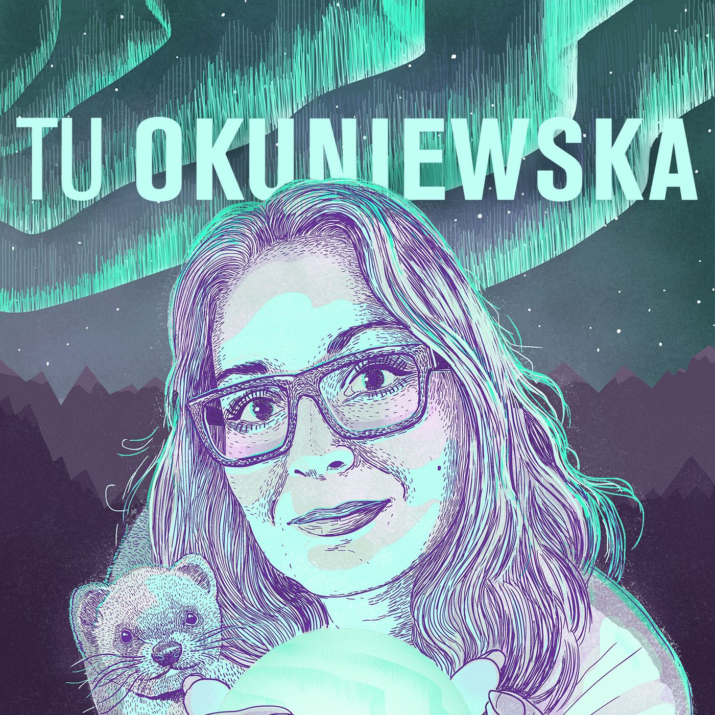 Tu Okuniewska 