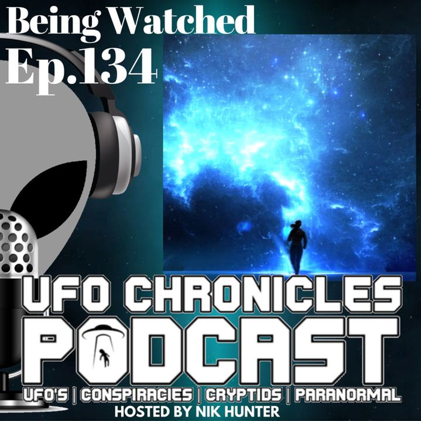 Ep.134 Being Watched (Throwback)