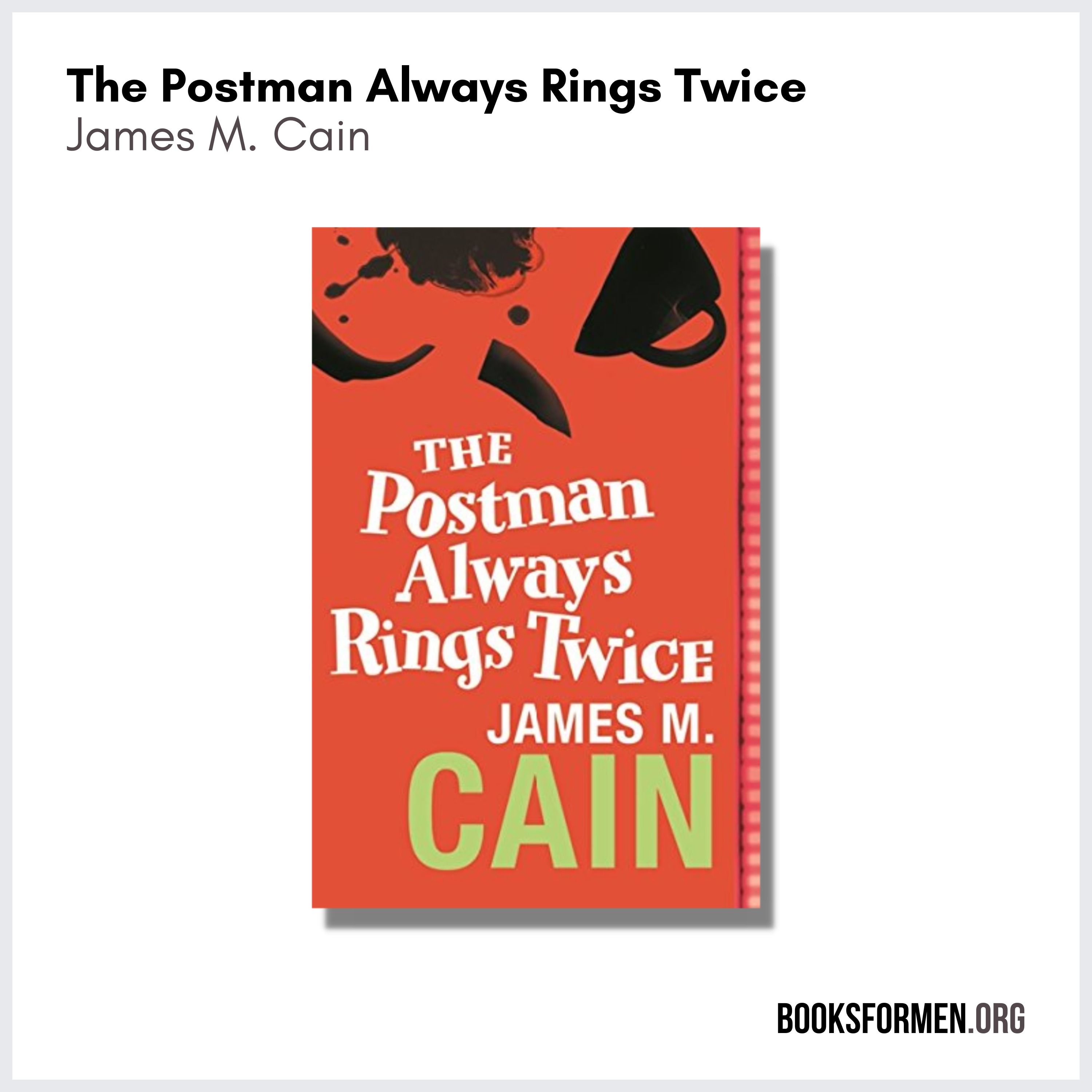 The Postman Always Rings Twice | James M. Cain